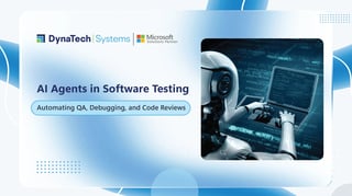 AI Agents in Software Testing: Automating QA, Debugging, and Code Reviews