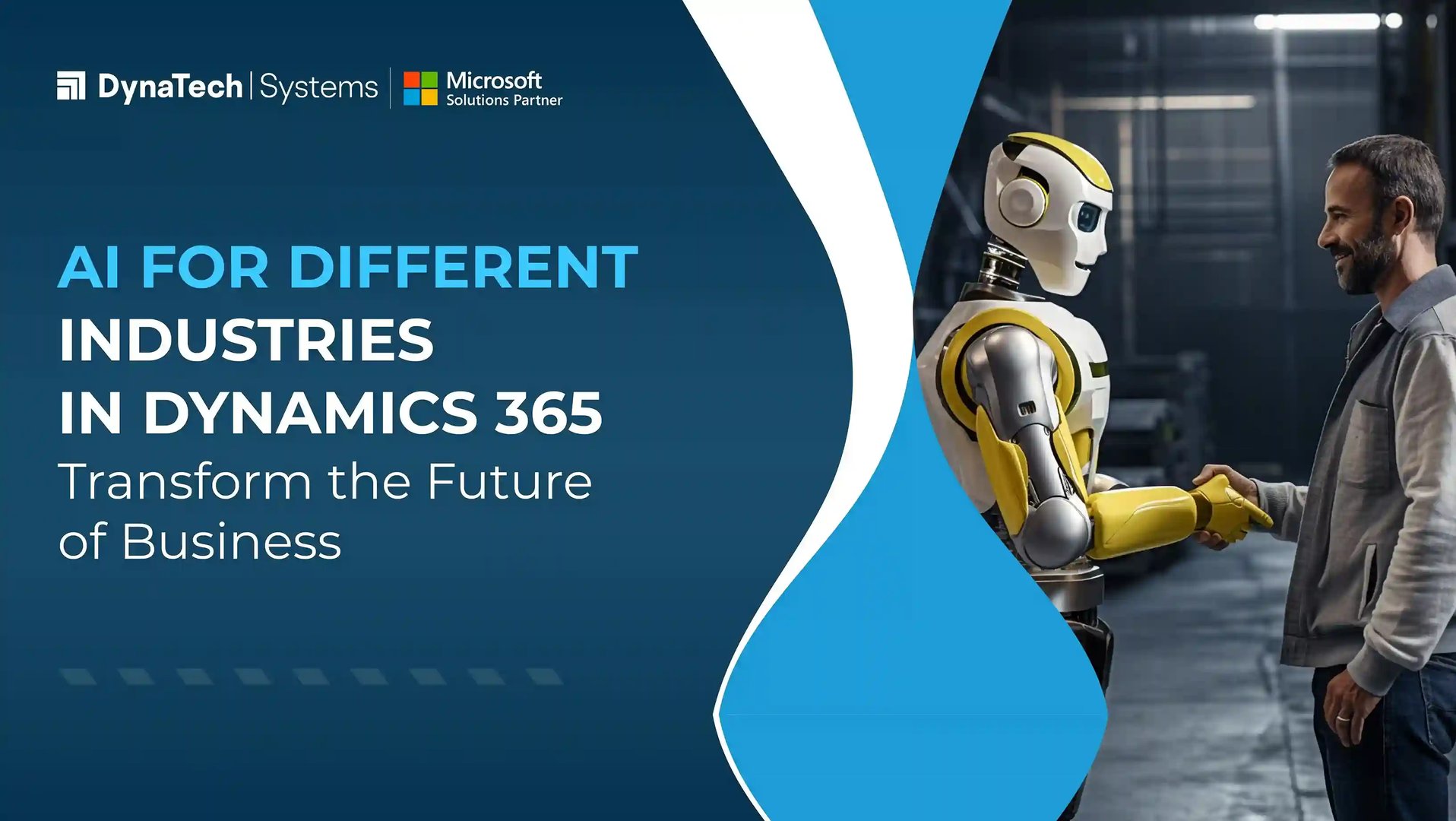 AI for Different Industries in D365 (2025 Update): Transforming Future