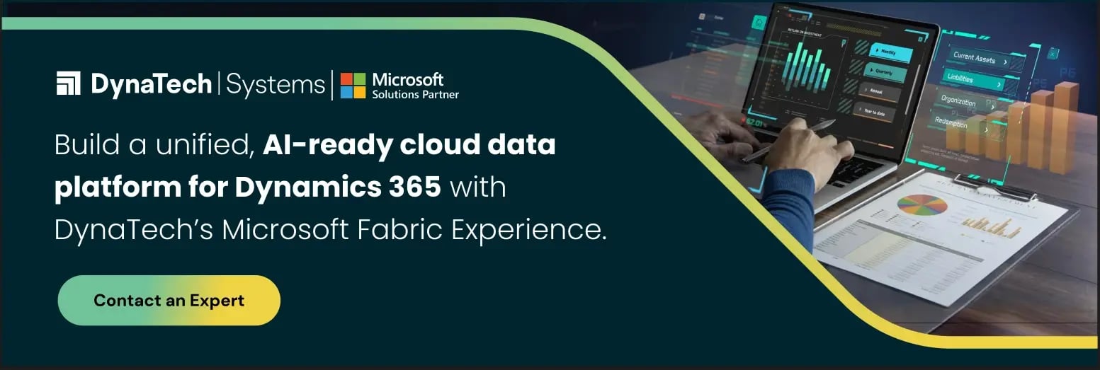 Build a unified, AI-ready cloud data  platform for Dynamics 365 with  DynaTech’s Microsoft Fabric expertise