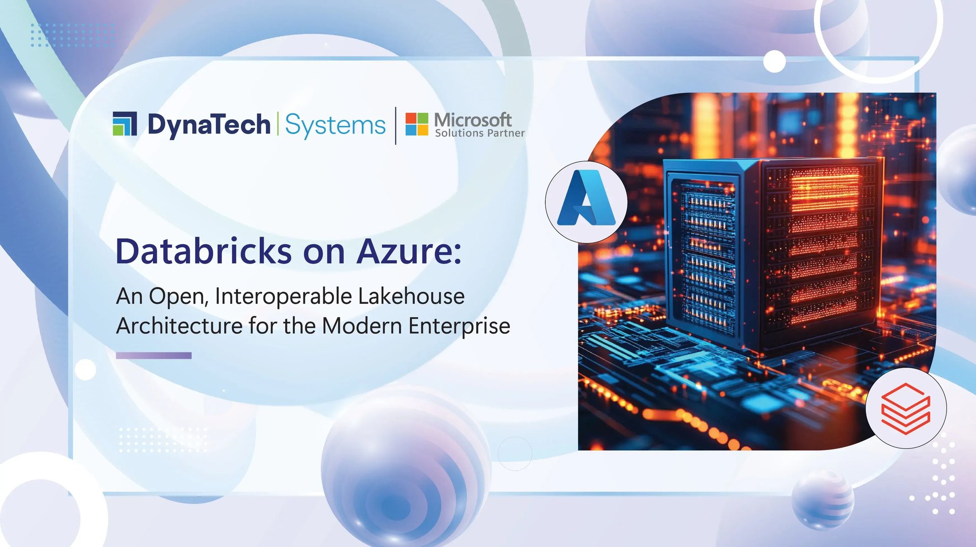 Databricks on Azure: An Open, Interoperable Lakehouse Architecture for the Modern Enterprise