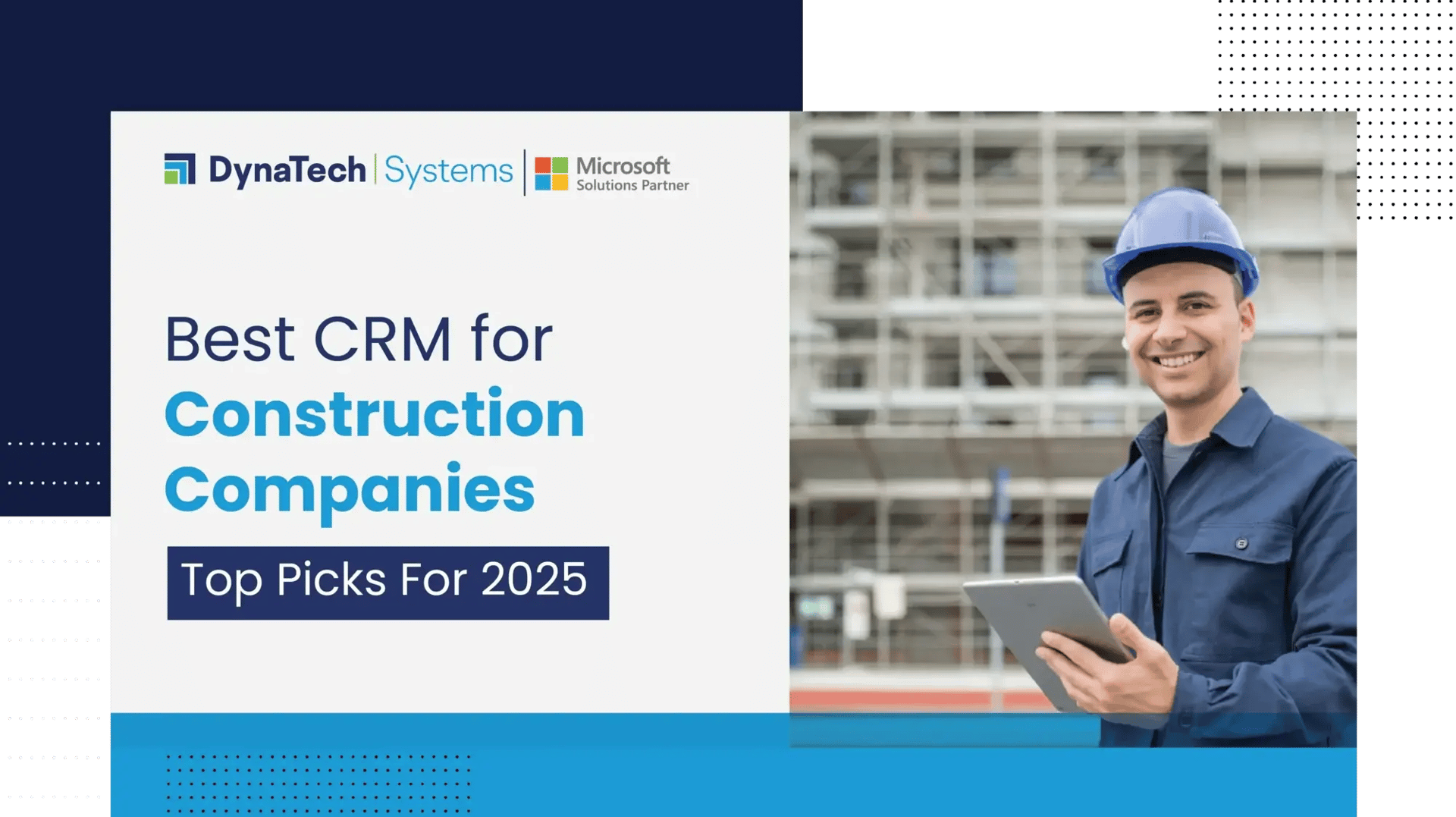 Best CRM for Construction Companies: Top Picks For 2025