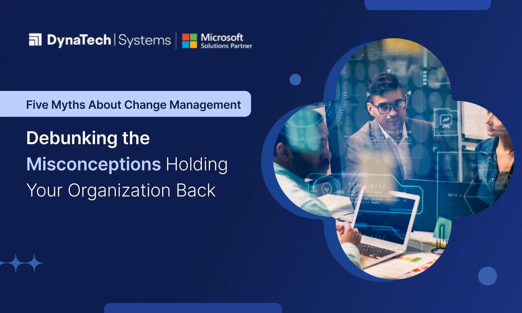 Five Myths About Change Management: Debunking the Misconceptions Holding Your Organization Back