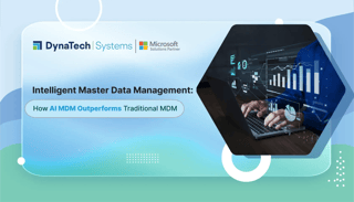Intelligent Master Data Management: How AI MDM Outperforms Traditional MDM