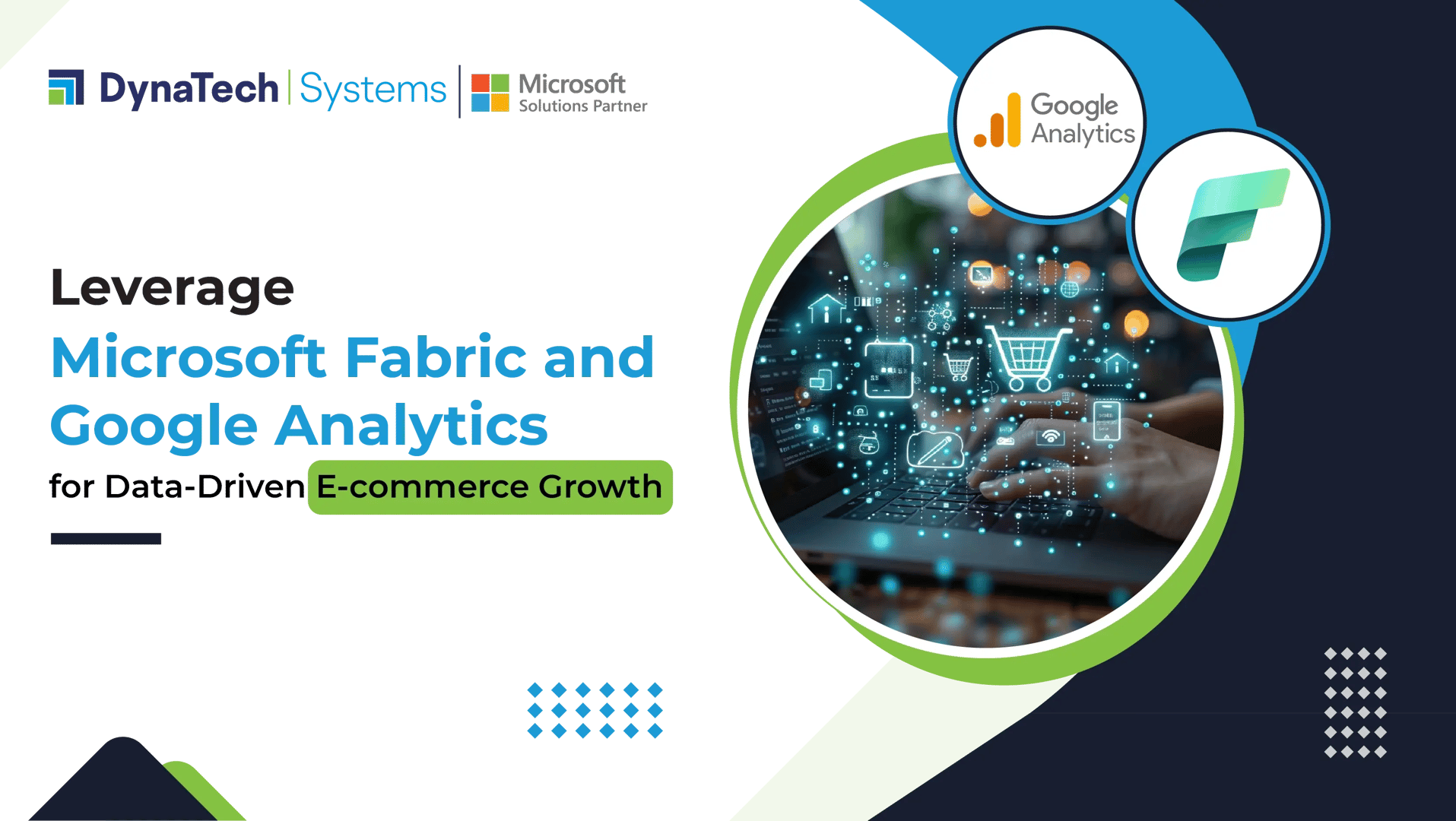 Leverage Microsoft Fabric and Google Analytics for Data-Driven E-commerce Growth
