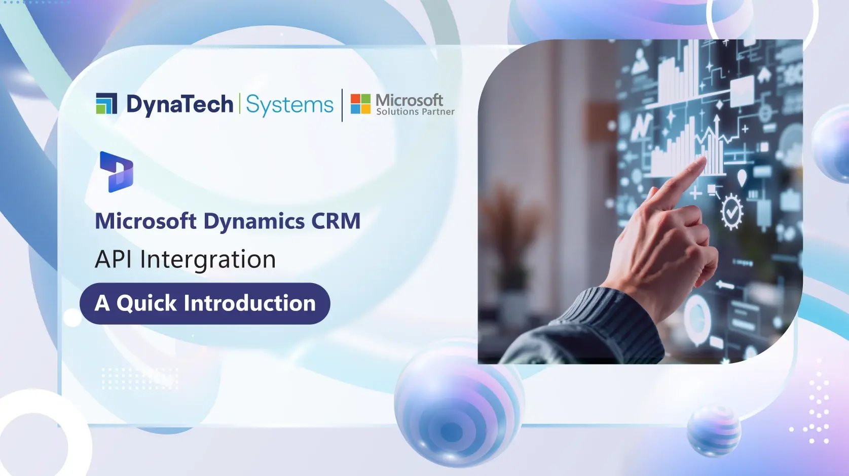 Microsoft Dynamics CRM API Integration – A Quick Introduction