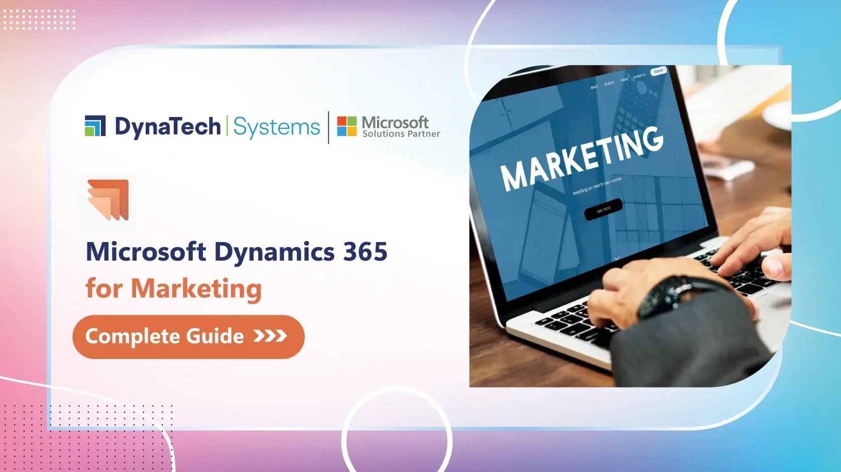 Microsoft Dynamics 365 for Marketing: Complete Guide