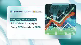 Navigating Tariff Volatility: 3 AI-Driven Strategies Every CEO Needs in 2026