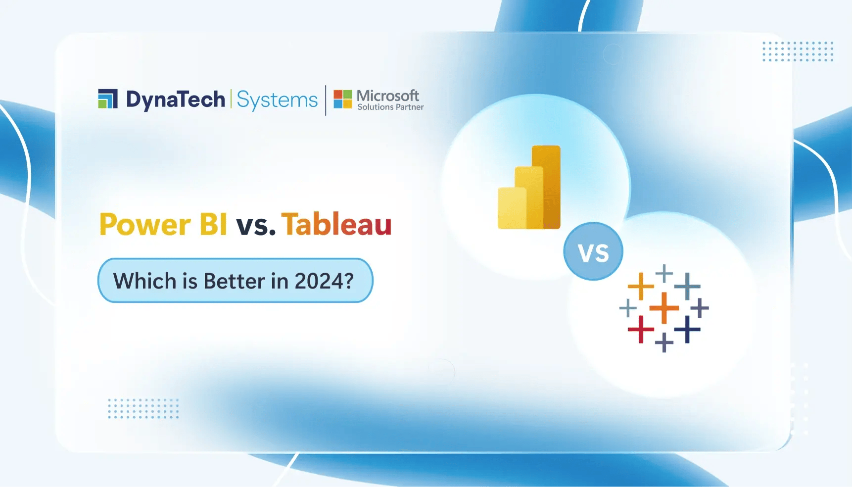 Power BI vs Tableau: Which is Better in 2024?