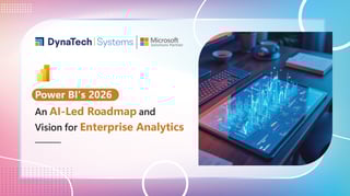 Power BI’s 2026: An AI-Led Roadmap and Vision for Enterprise Analytics