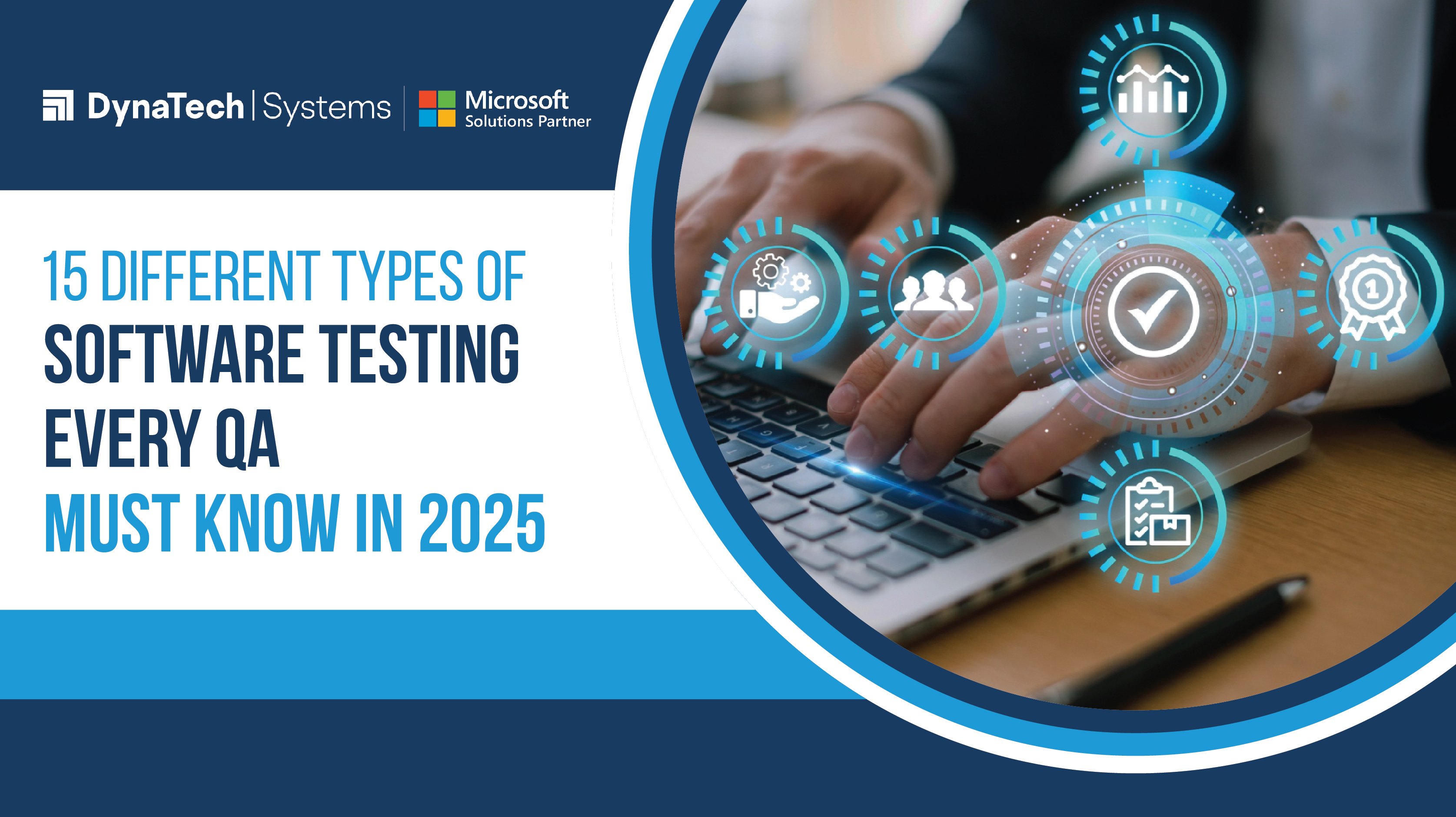 15 Different Types of Software Testing Every QA Must Know in 2025