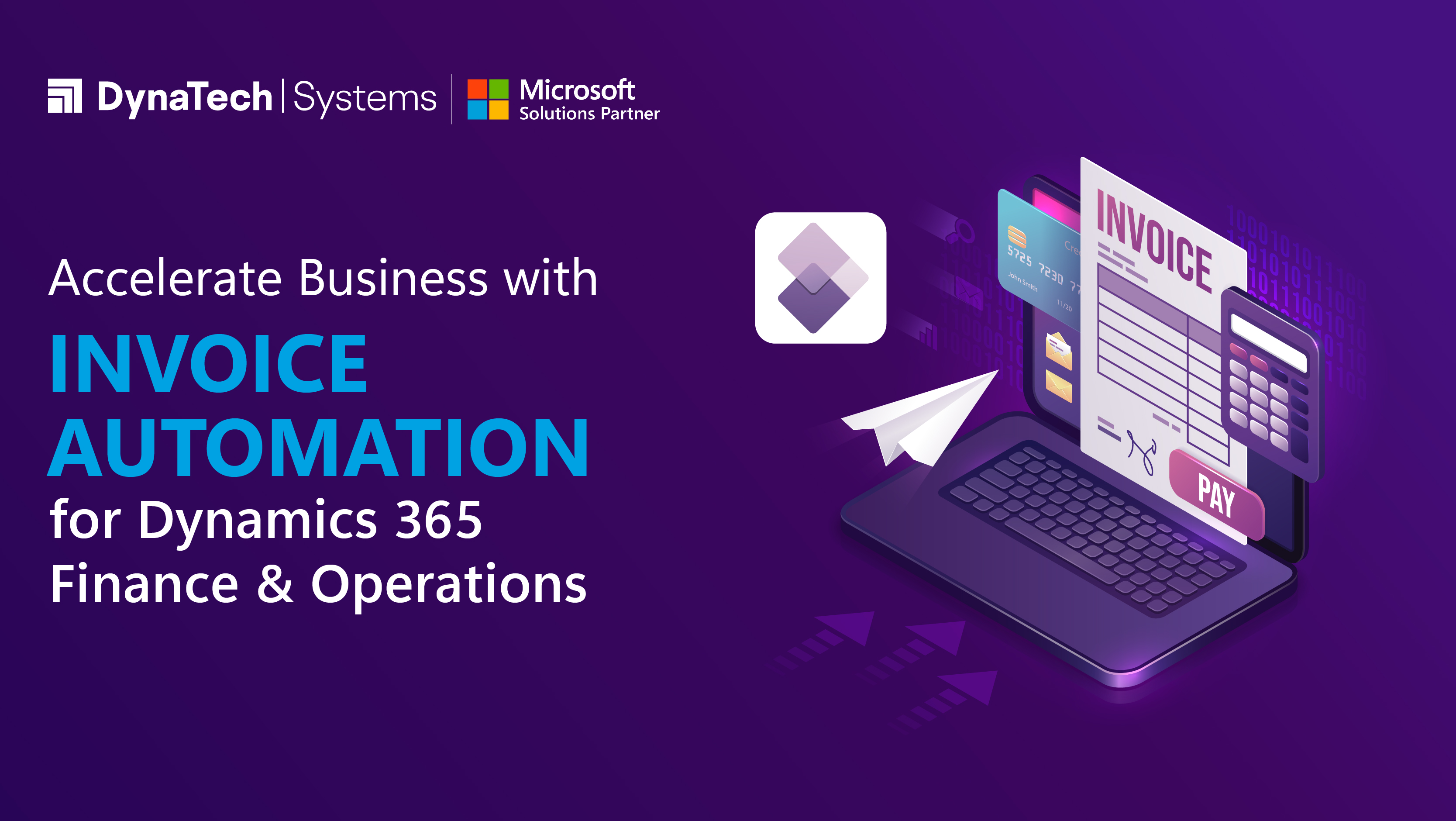 Accelerate Business with Invoice Automation for Dynamics 365 Finance & Operations