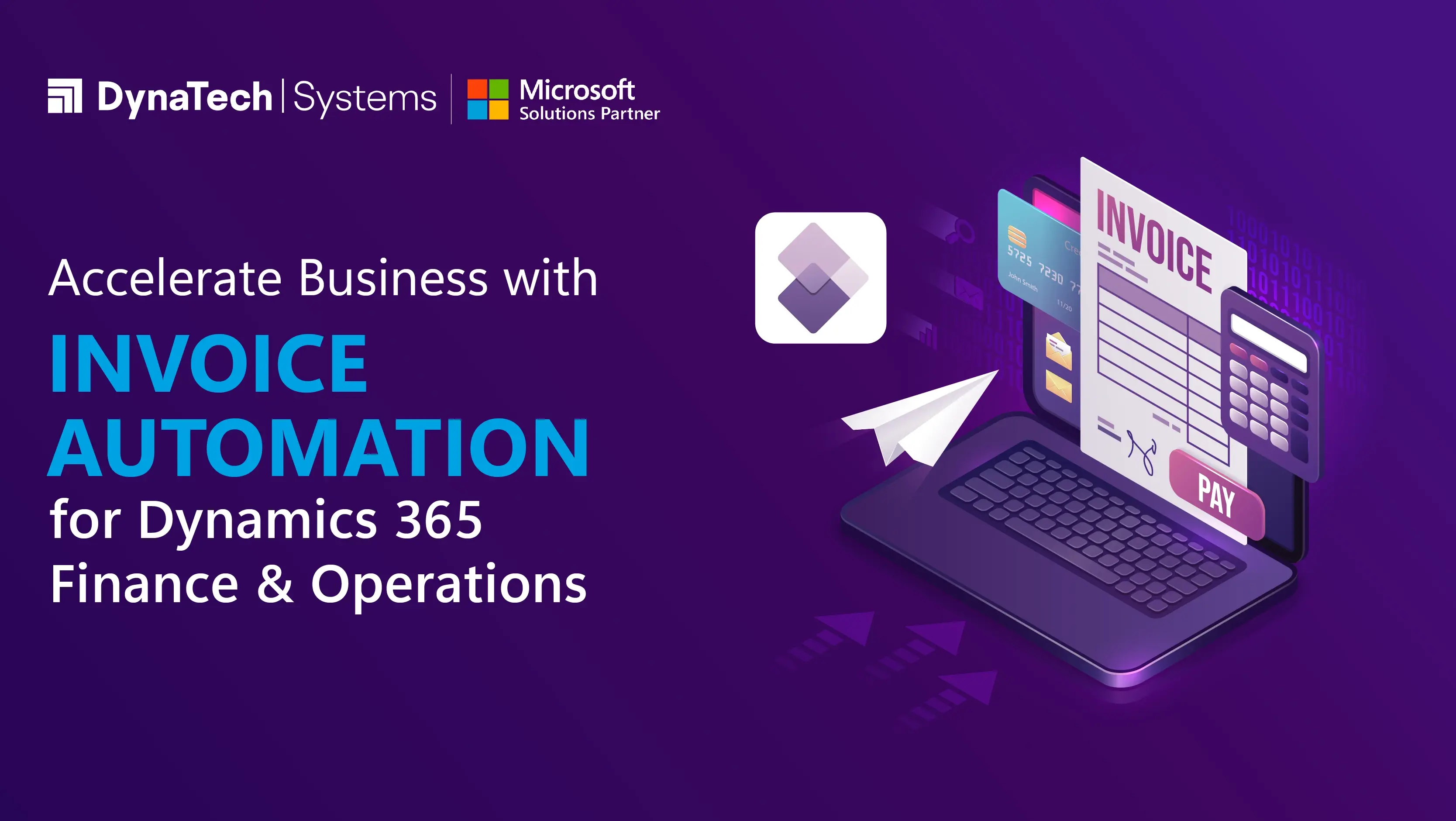 Accelerate Business with Invoice Automation for D365 F & O