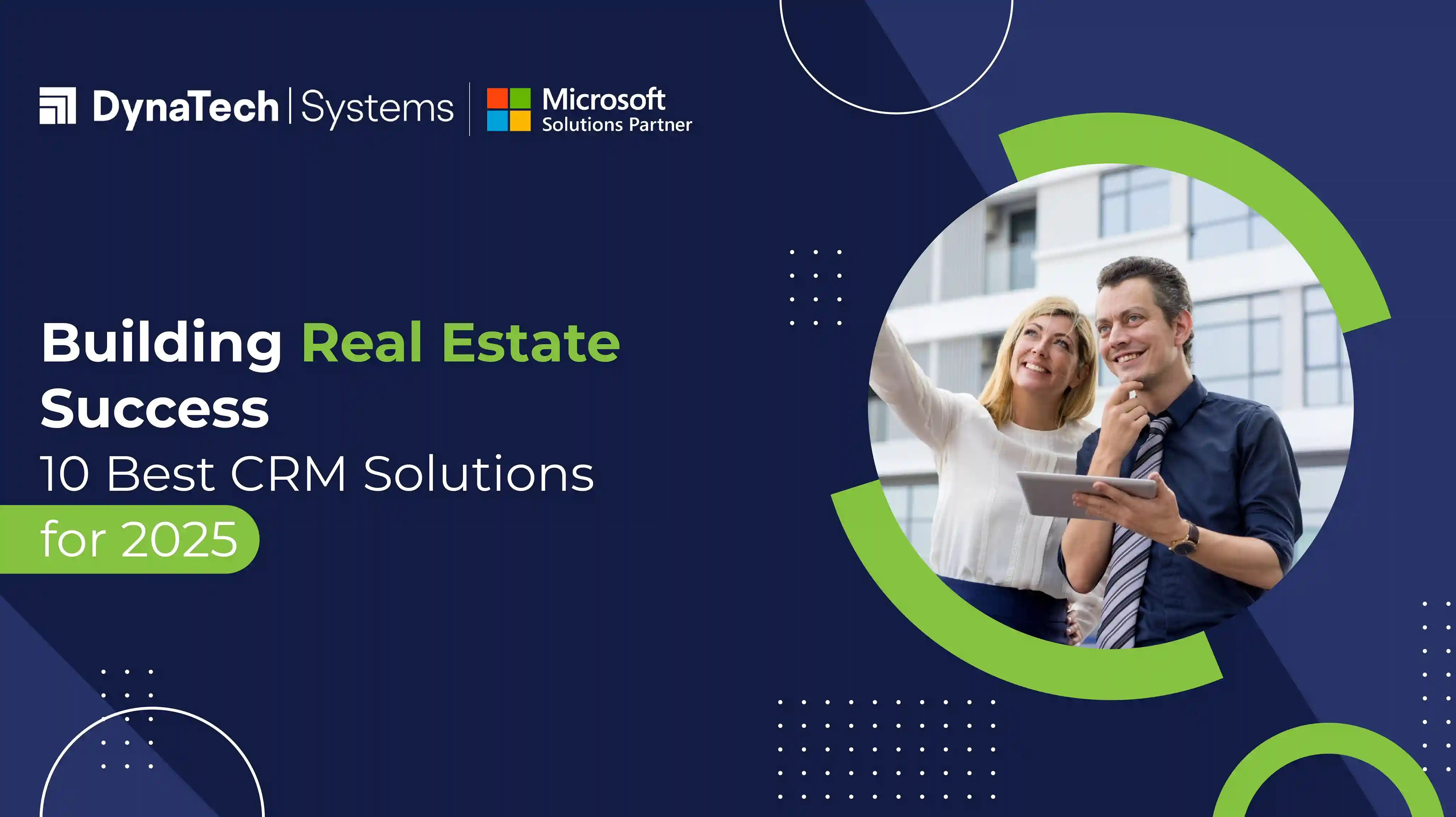 Building Real Estate Success: 10 Best CRM Solutions for 2025