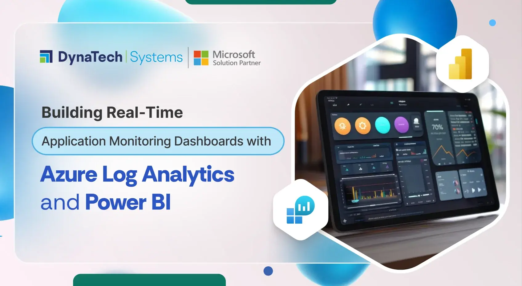 Building Real-Time Application Monitoring Dashboards with Azure Log Analytics and Power BI