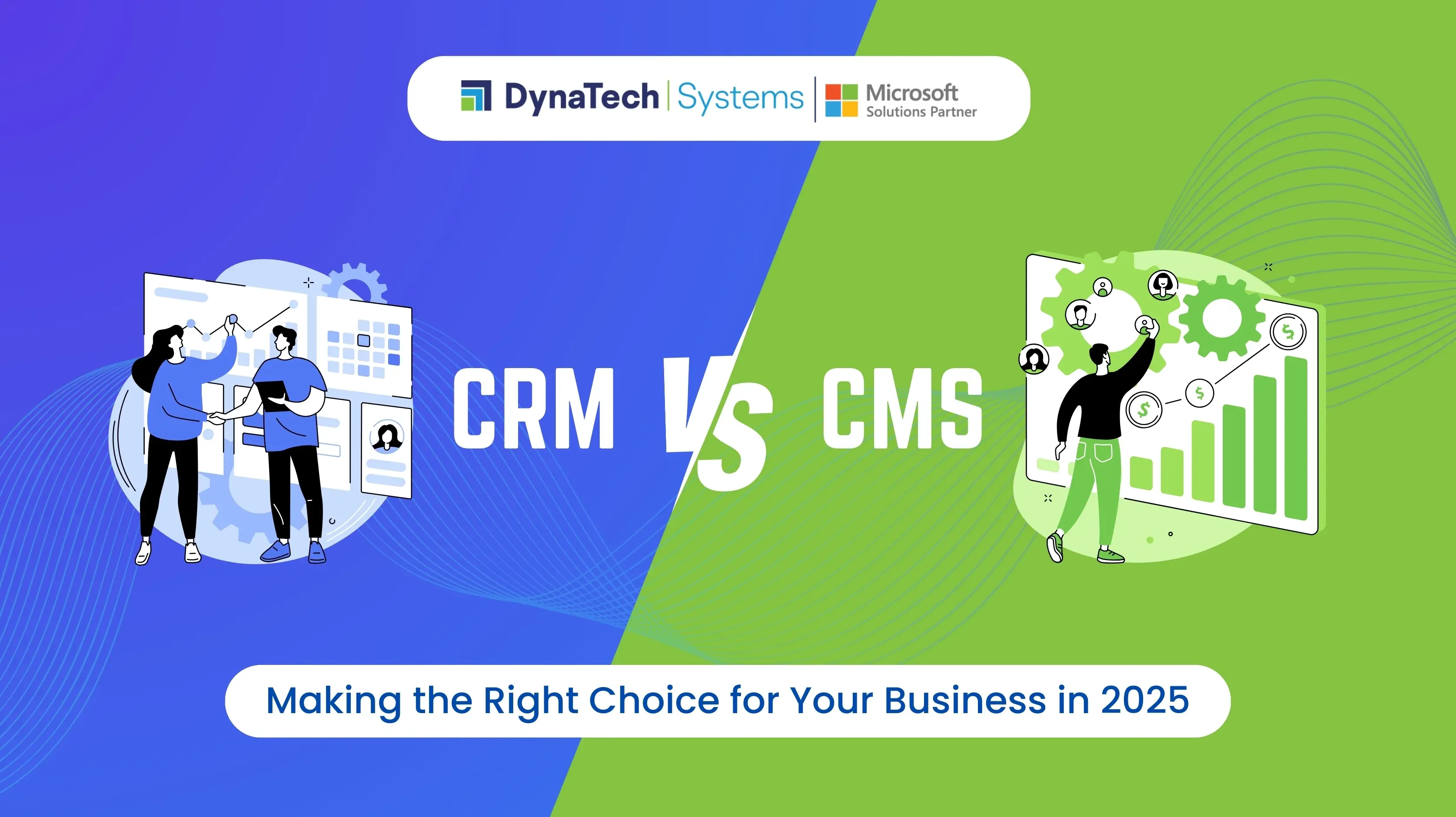 CRM vs. CMS: Making the Right Choice for Your Business in 2025