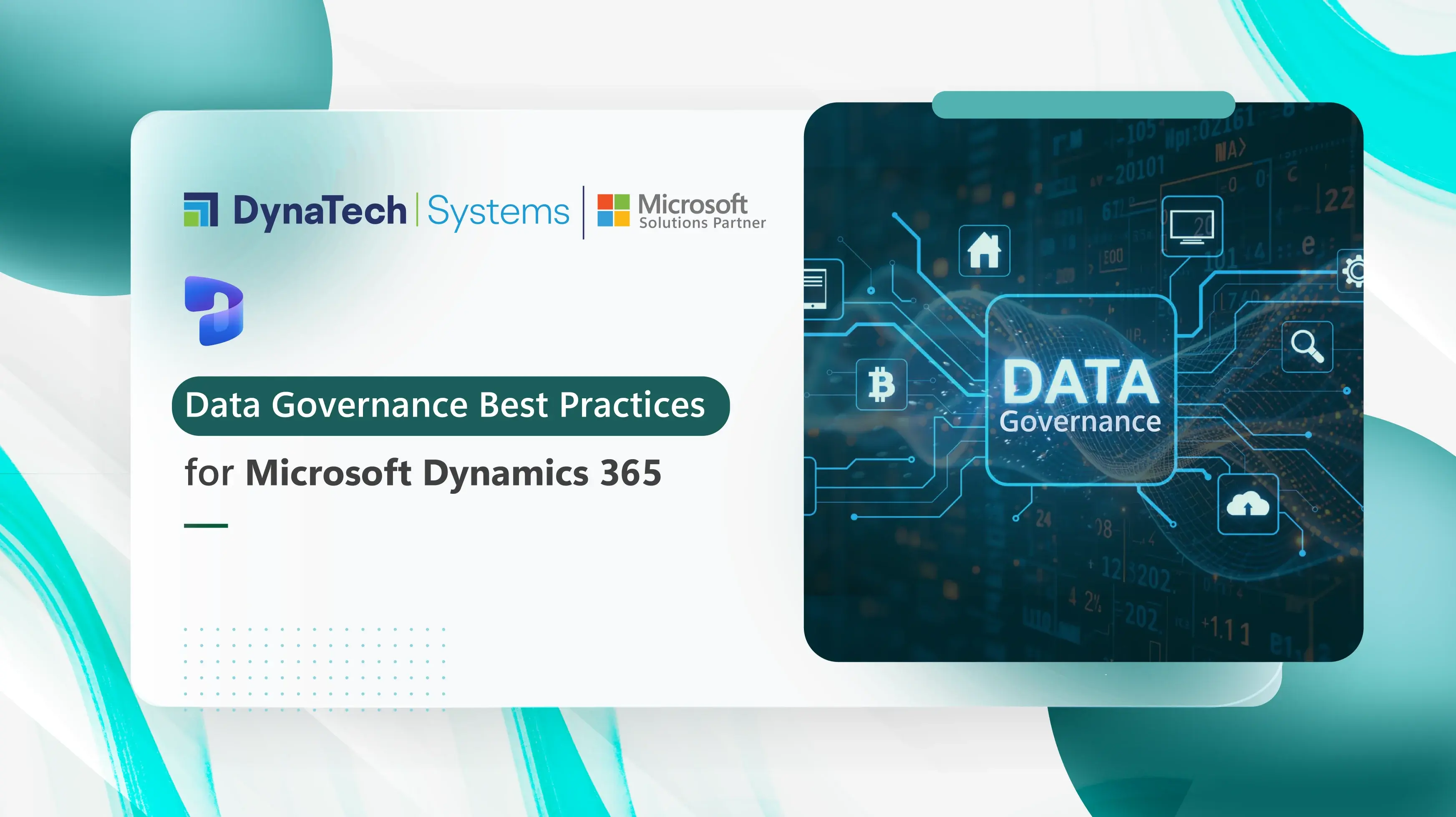 Data Governance Best Practices for Microsoft Dynamics 365