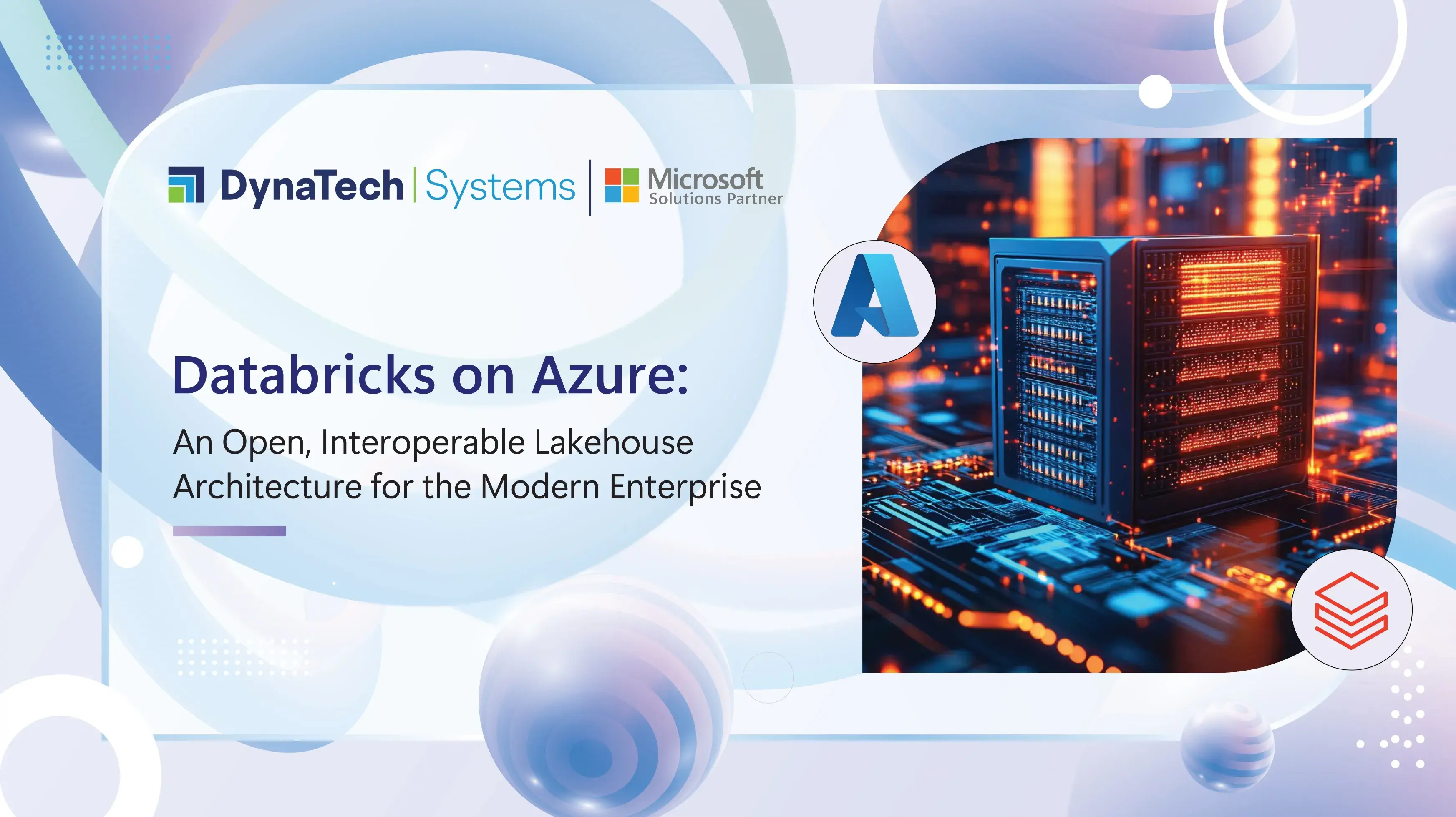 Databricks on Azure: An Open, Interoperable Lakehouse Architecture for the Modern Enterprise