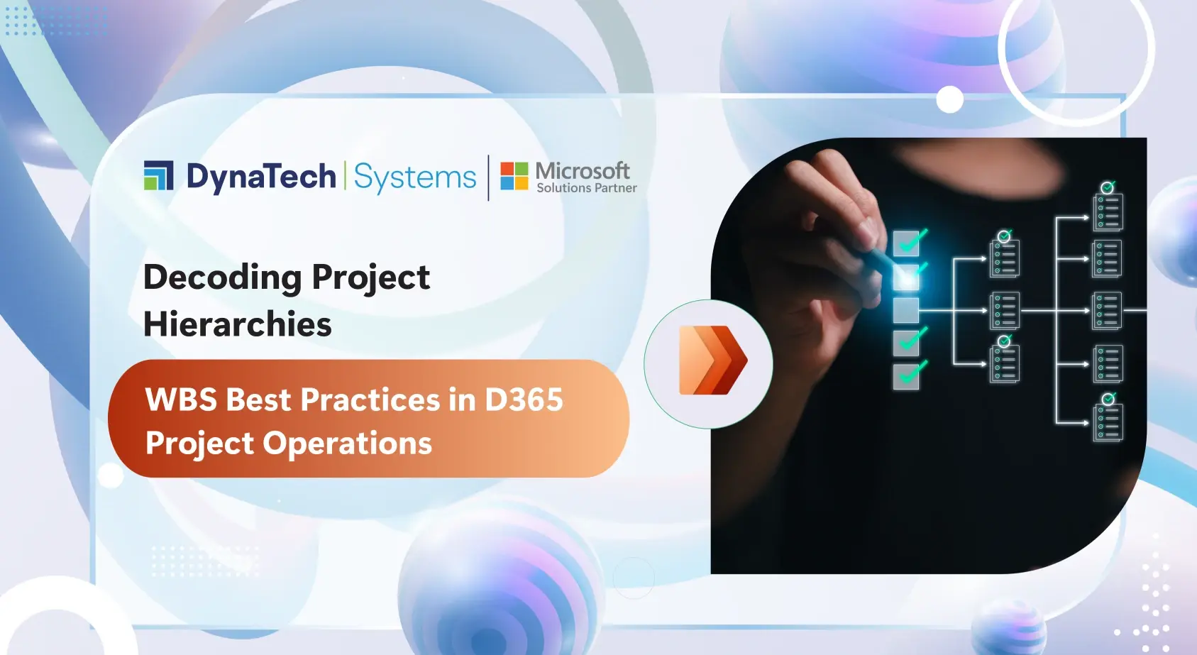 Decoding Project Hierarchies: WBS Best Practices in D365 Project Operations