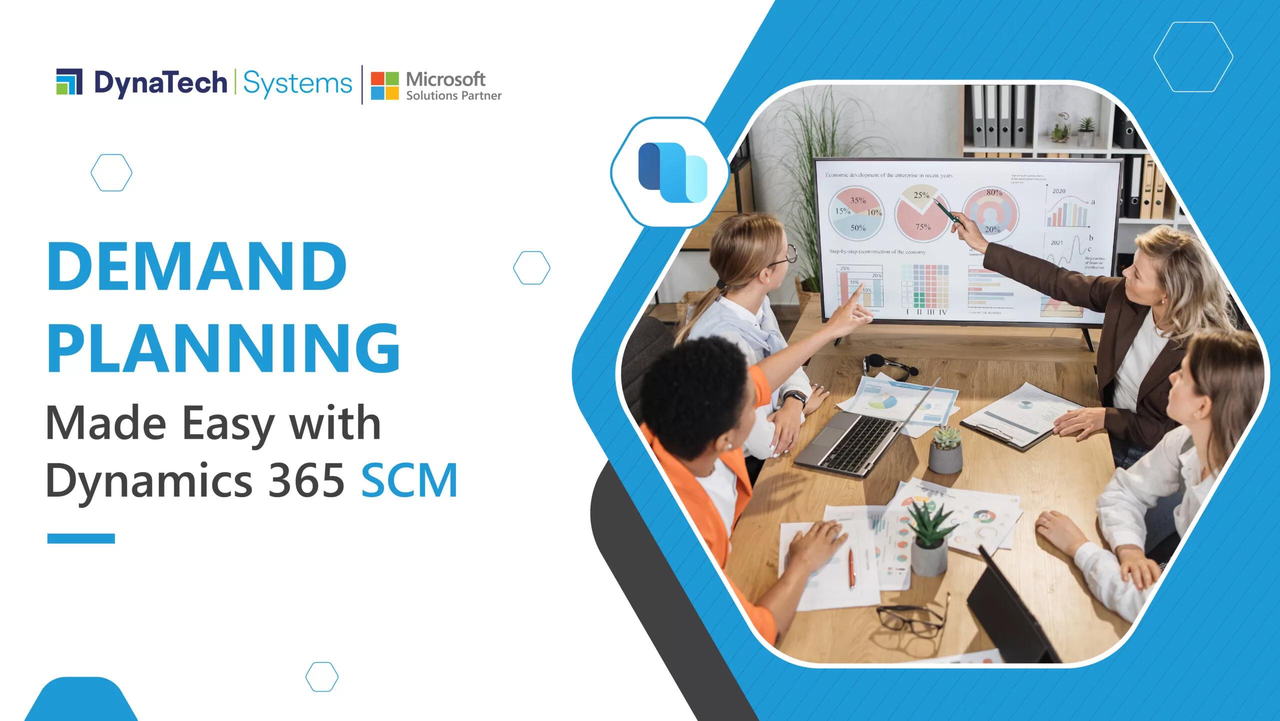 Demand Planning Made Easy with Dynamics 365 SCM