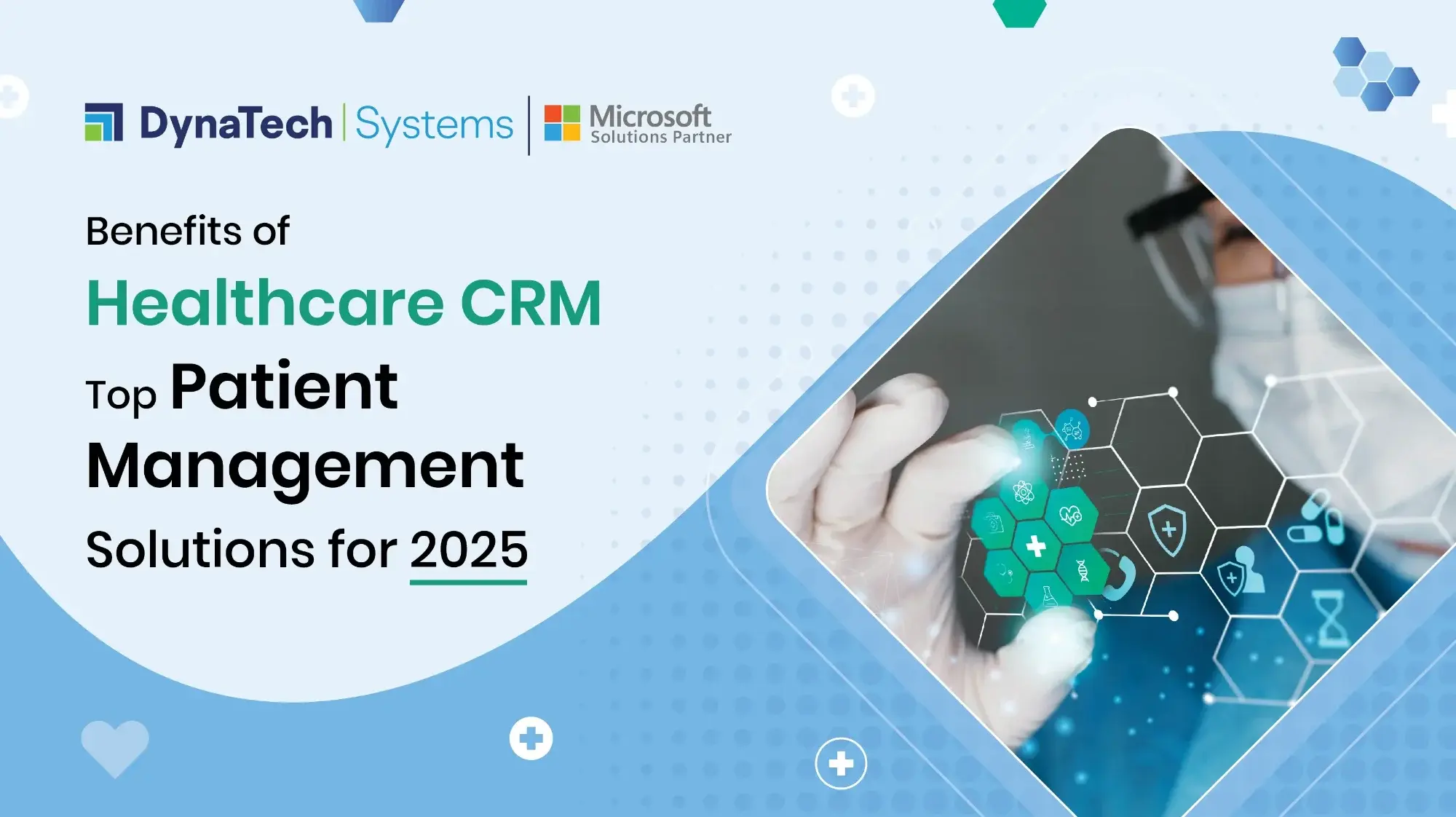 Benefits of Healthcare CRM: Top Patient Management Solutions for 2025