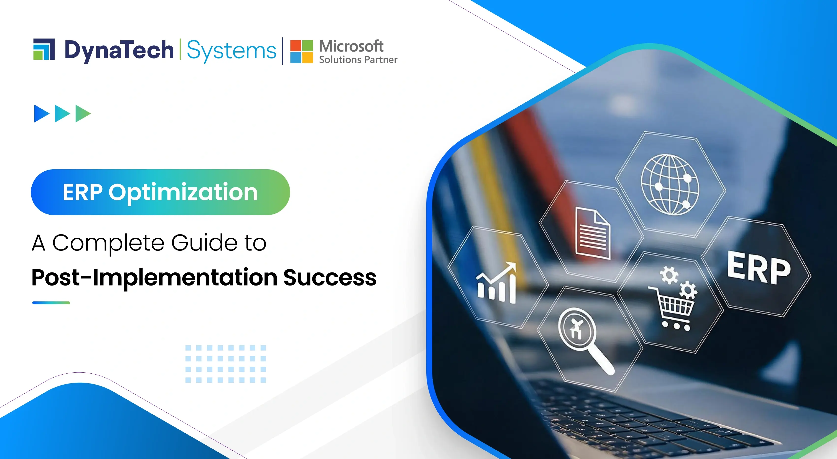 ERP Optimization: A Complete Guide to Post-Implementation Success