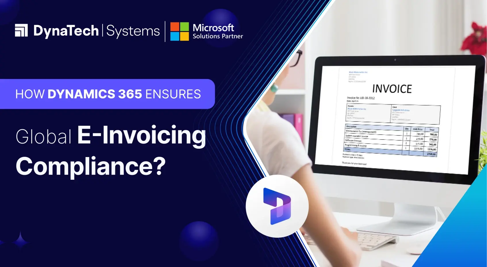 How Dynamics 365 Ensures Global E-Invoicing Compliance?