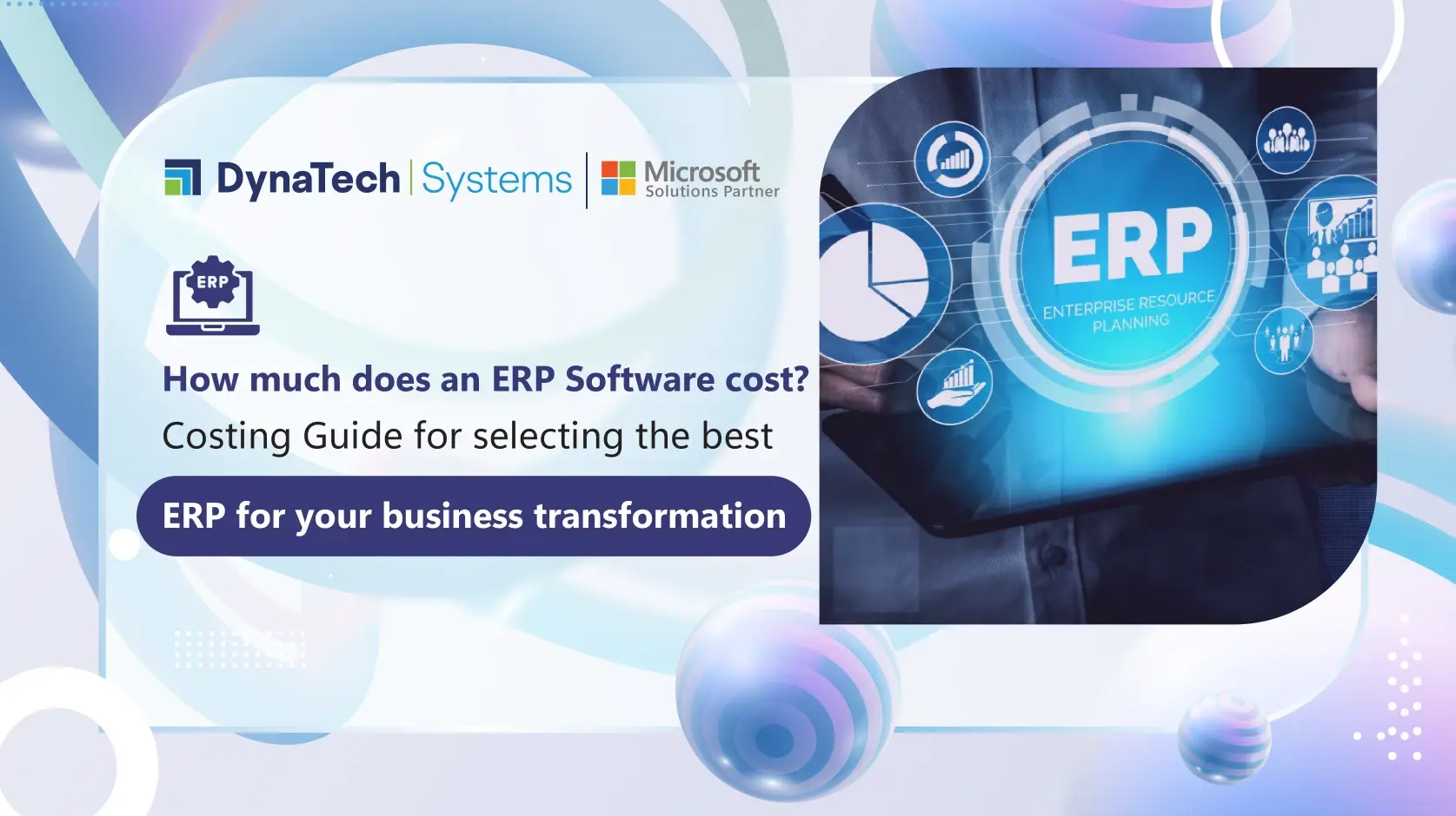 How Much Does an ERP Software Cost in 2025? Costing Guide for Best ERP