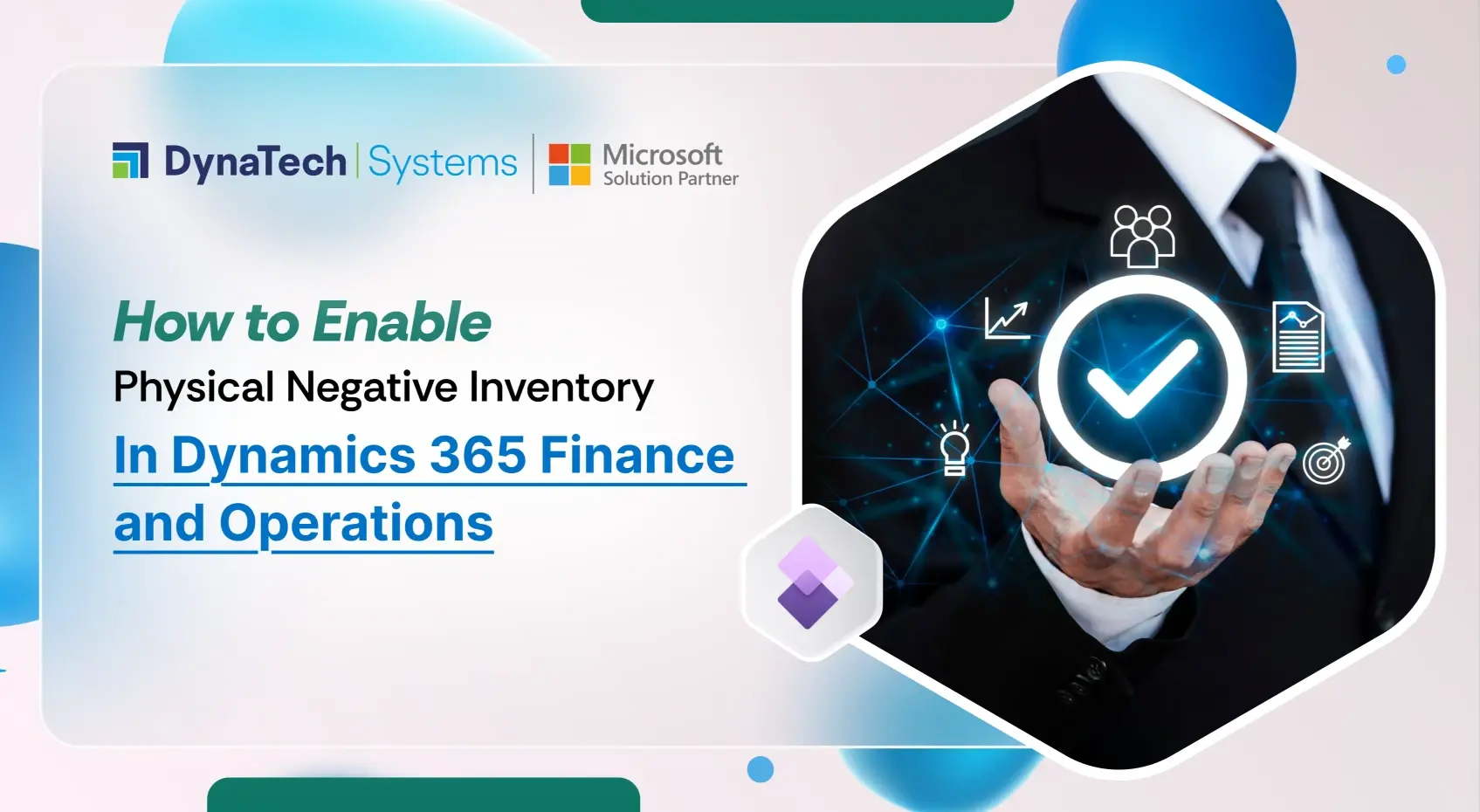 How to Enable Physical Negative Inventory in D365 Finance & Operations