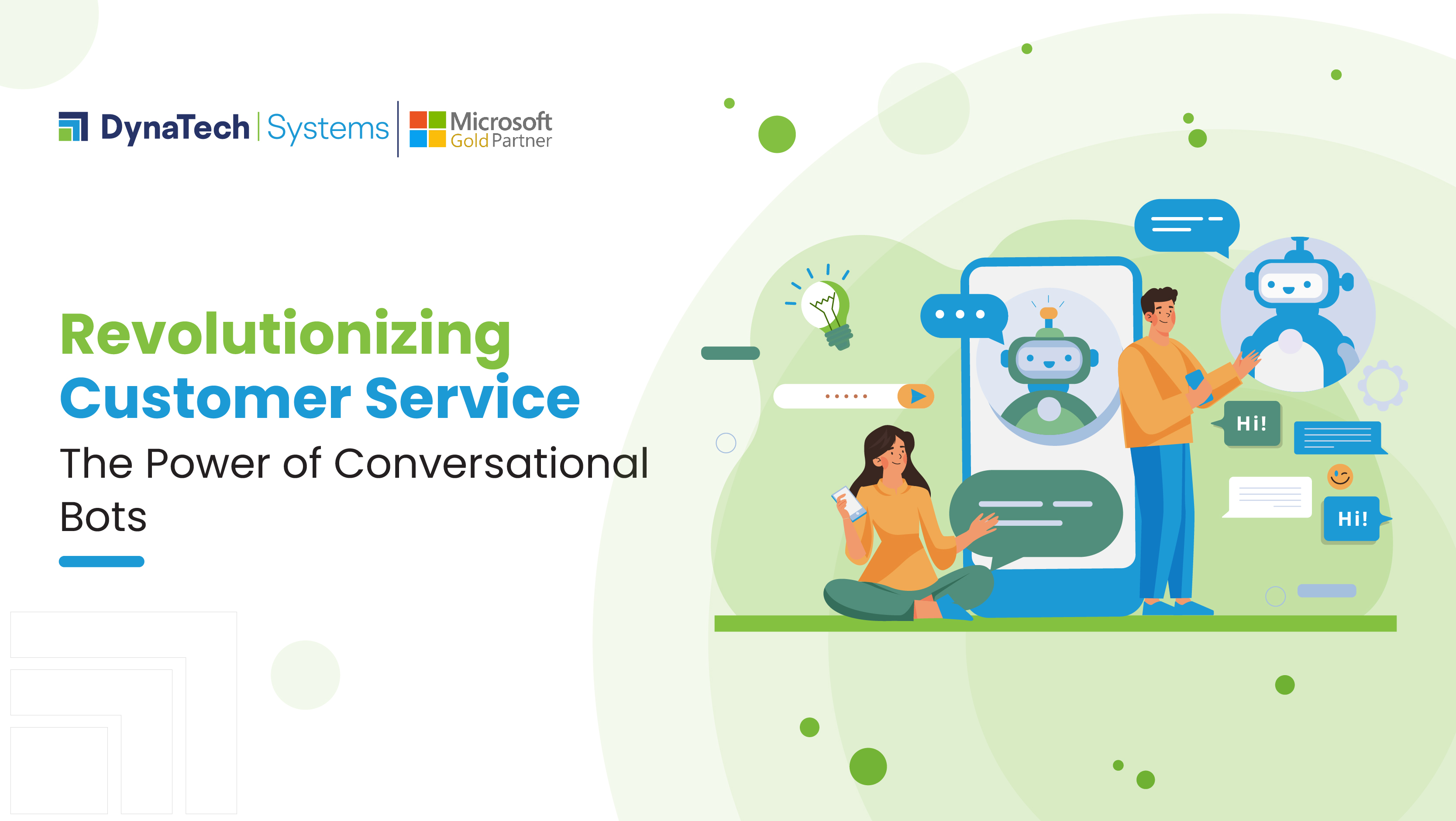 Revolutionizing Customer Service – The Power of Conversational Bots