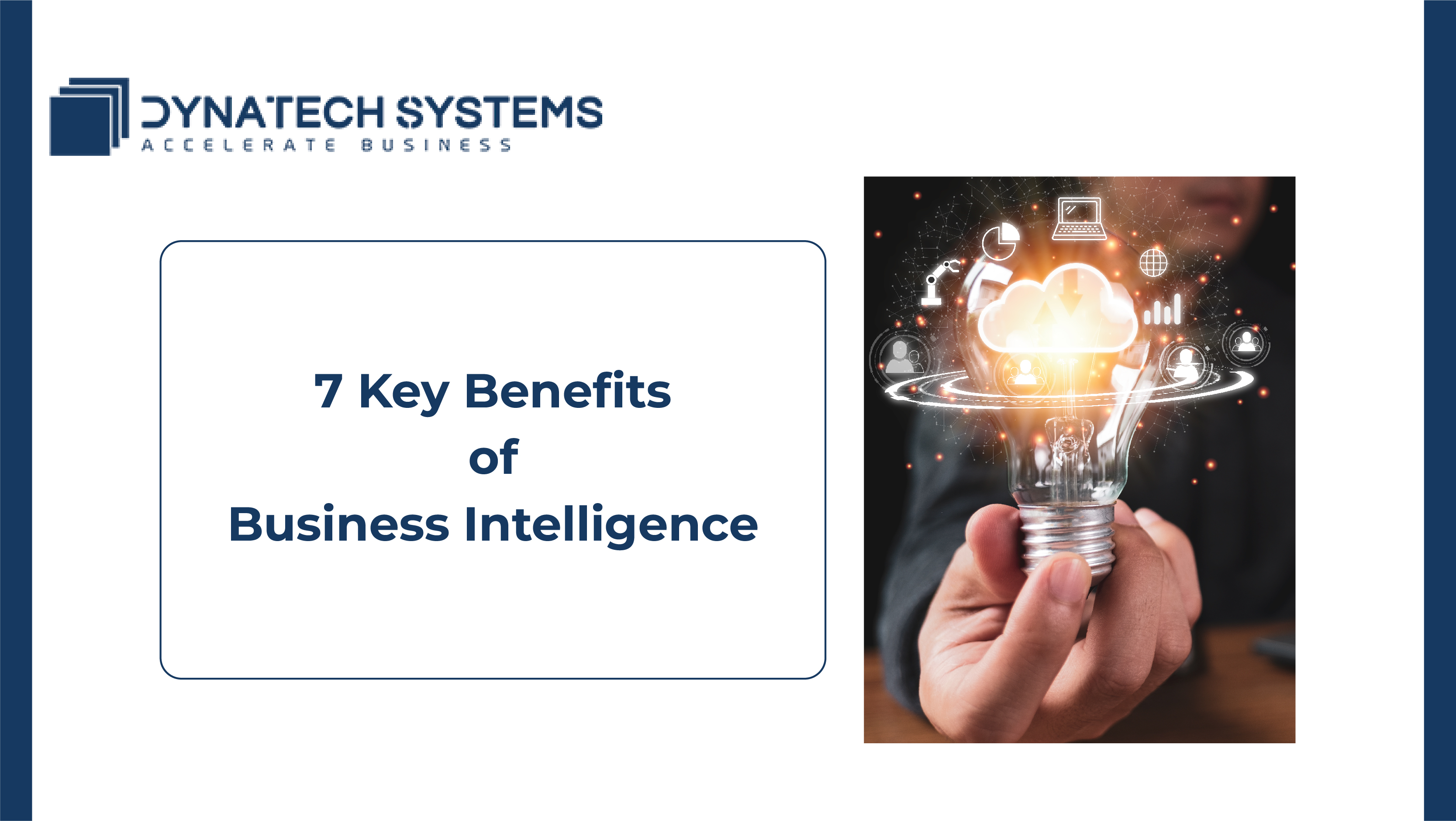 7 Key Benefits of Business Intelligence