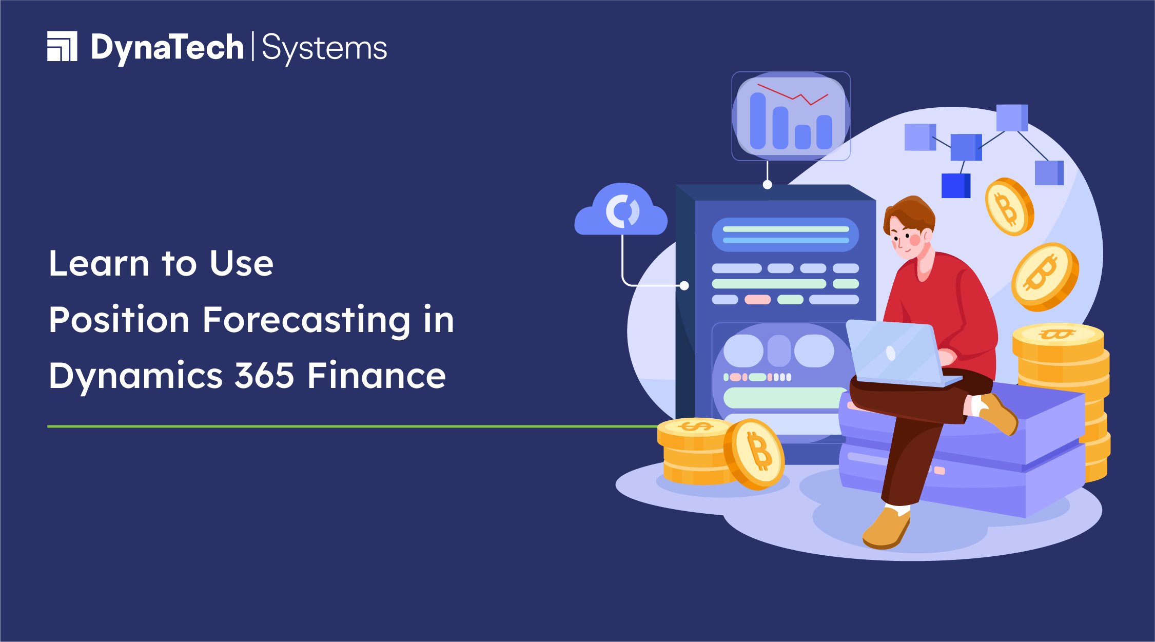 Learn to Use Position Forecasting in Microsoft Dynamics 365 Finance