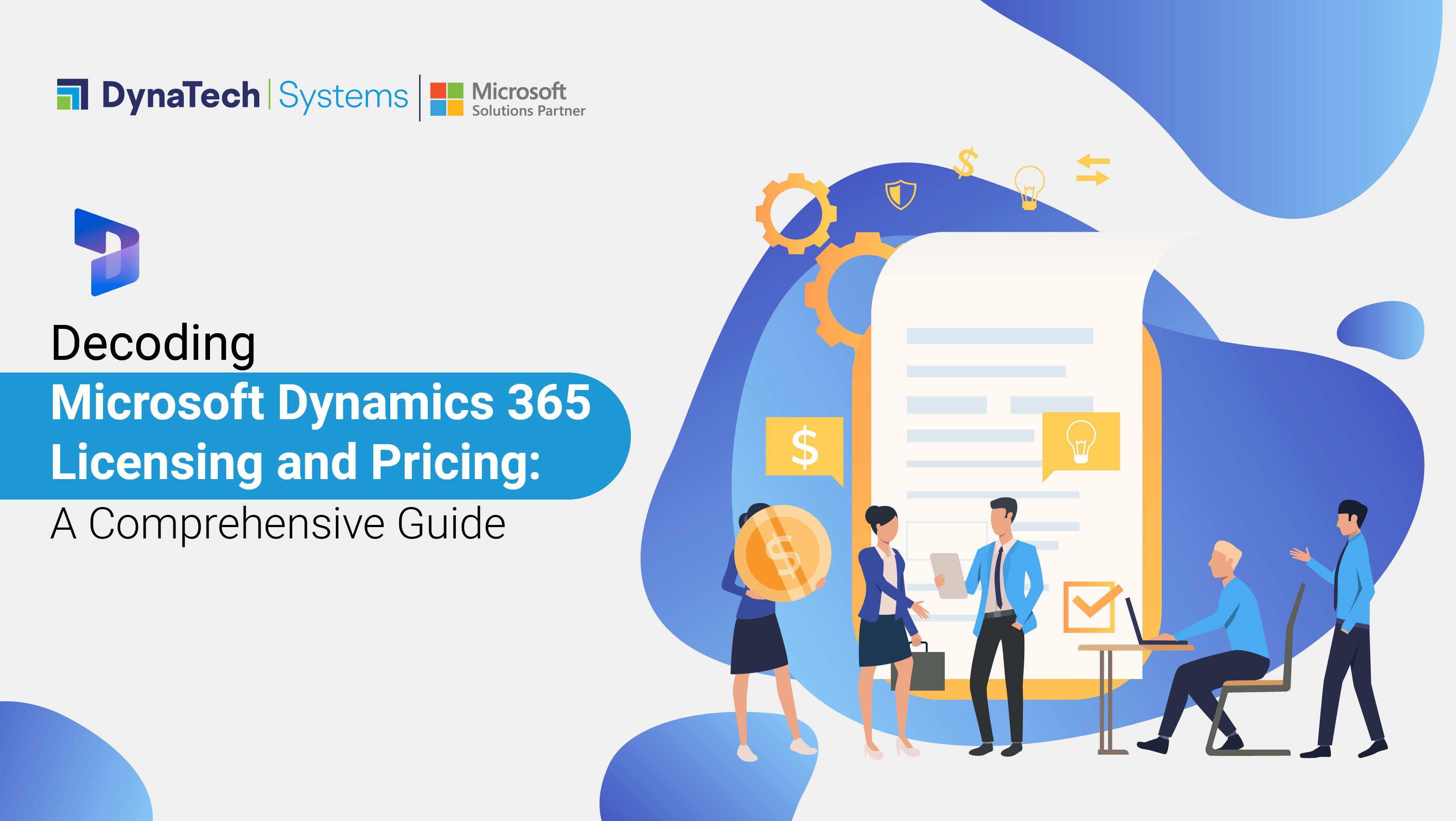 Decoding Microsoft Dynamics 365 Licensing and Pricing: A Comprehensive Guide