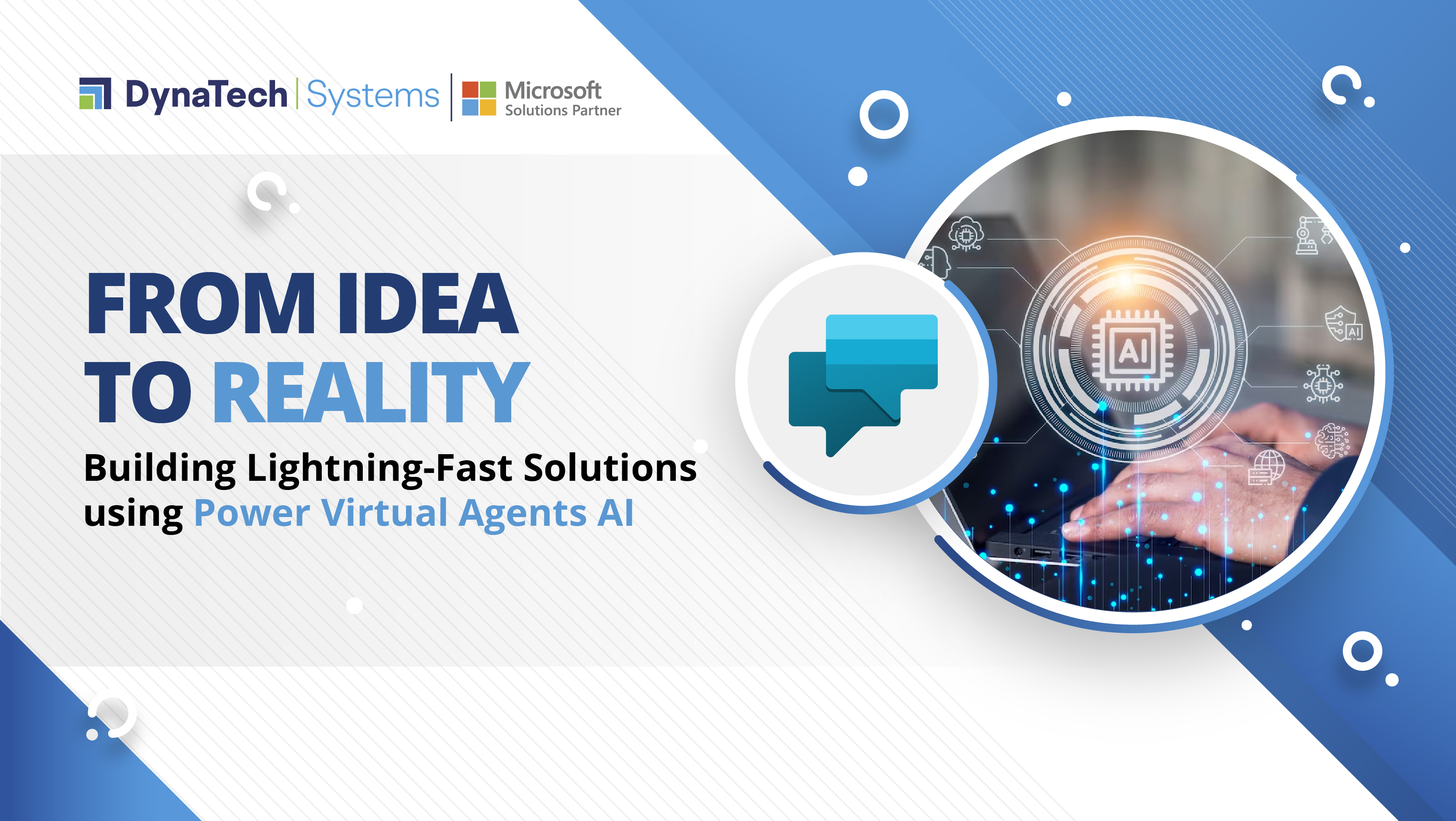 From Idea to Reality: Building Lightning-Fast Solutions using Power Virtual Agents AI