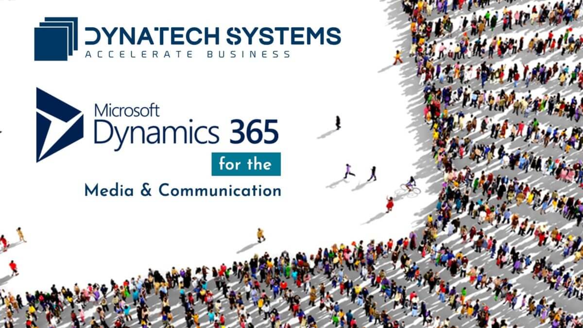 Dynamics 365 Media & Communication Accelerator – Why to Use
