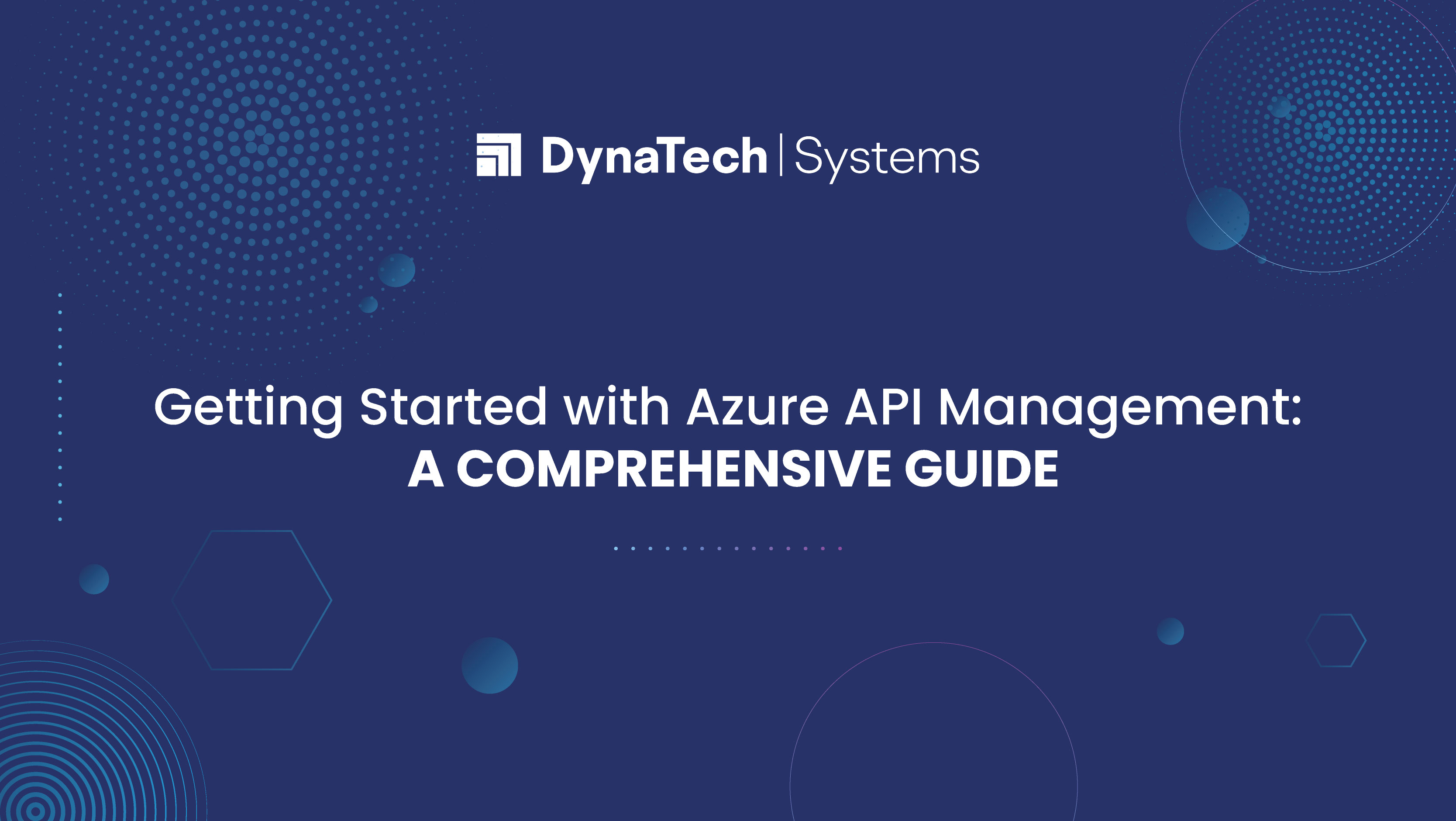 Getting Started with Azure API Management: A Comprehensive Guide