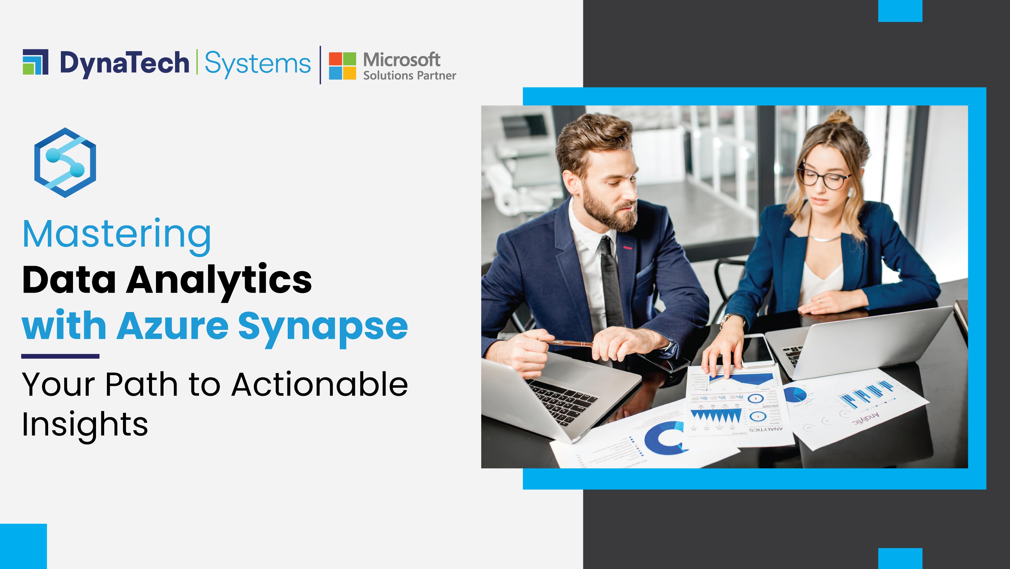 Mastering Data Analytics with Azure Synapse: Your Path to Actionable Insights