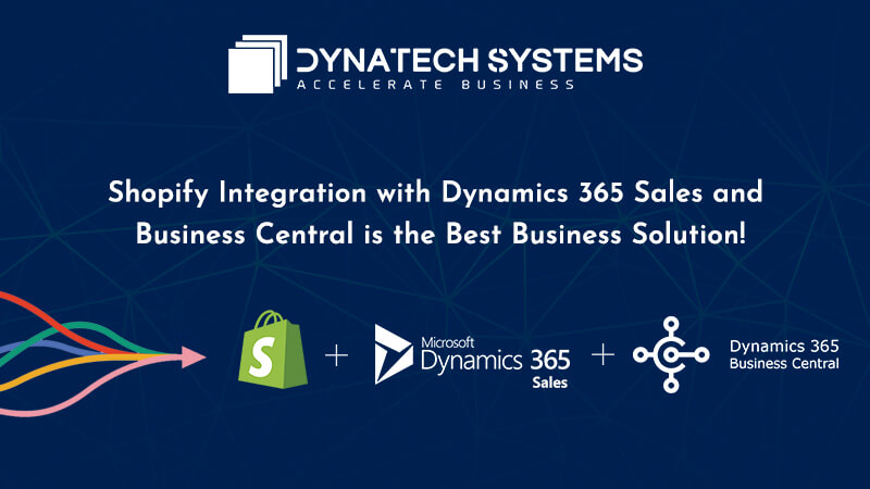 Shopify Dynamics 365 Connector for Sales & Business Central