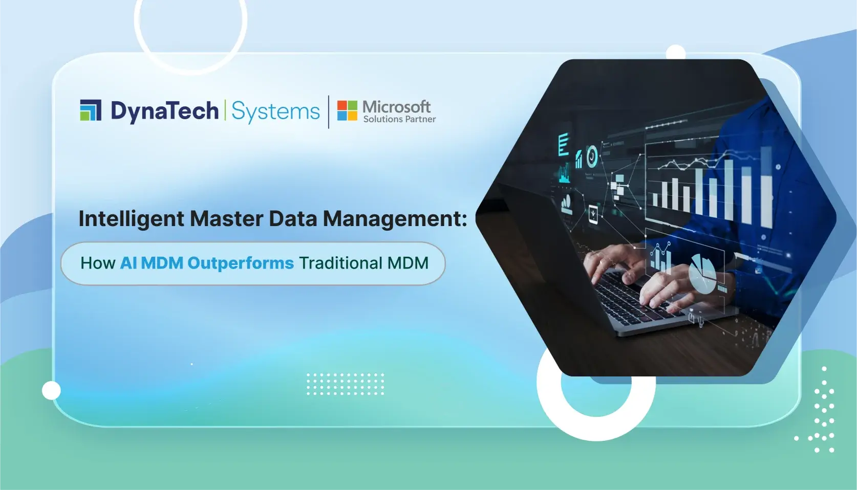 Intelligent Master Data Management: How AI MDM Outperforms Traditional MDM
