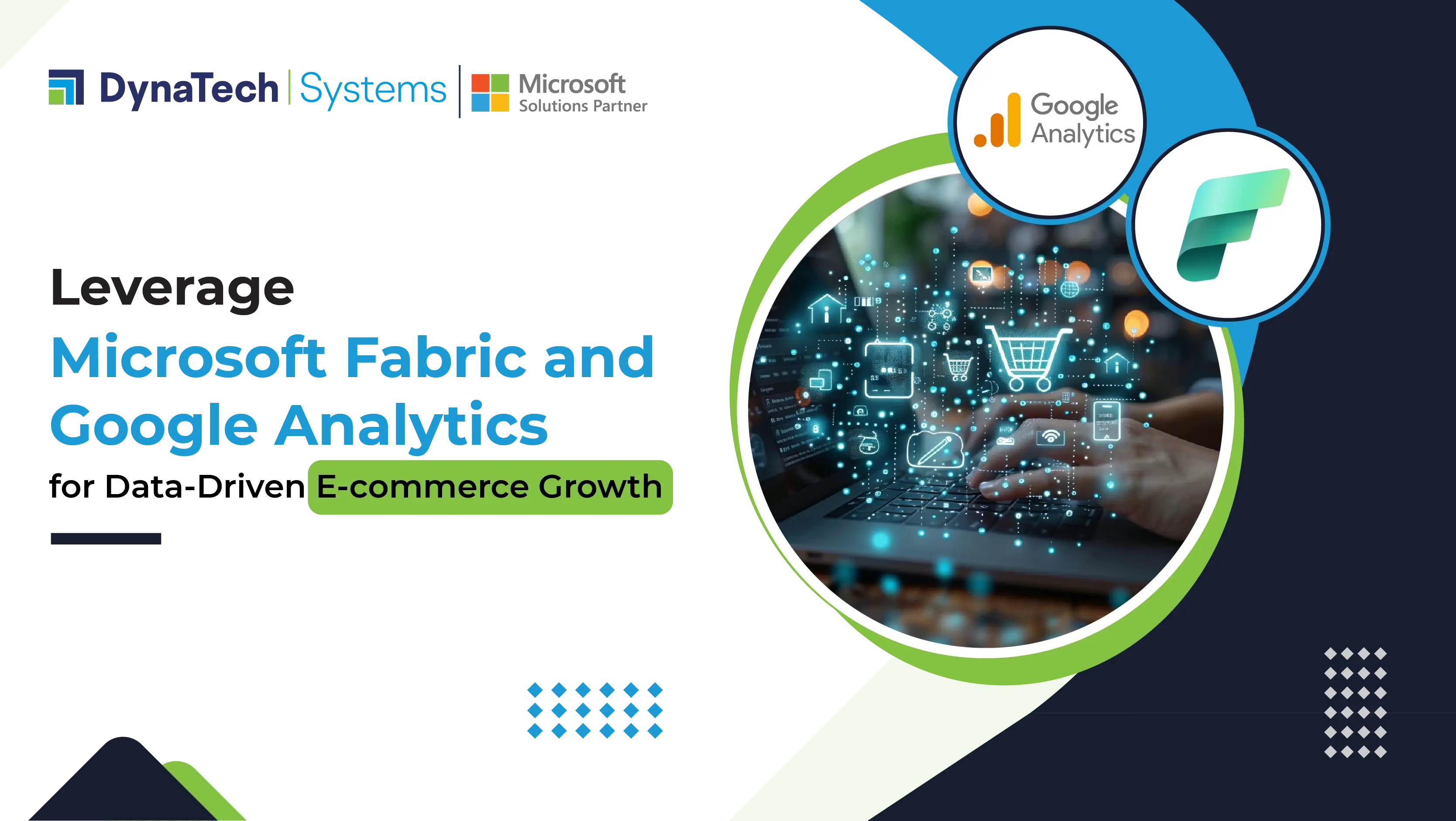 Leverage Microsoft Fabric and Google Analytics for Data-Driven E-commerce Growth