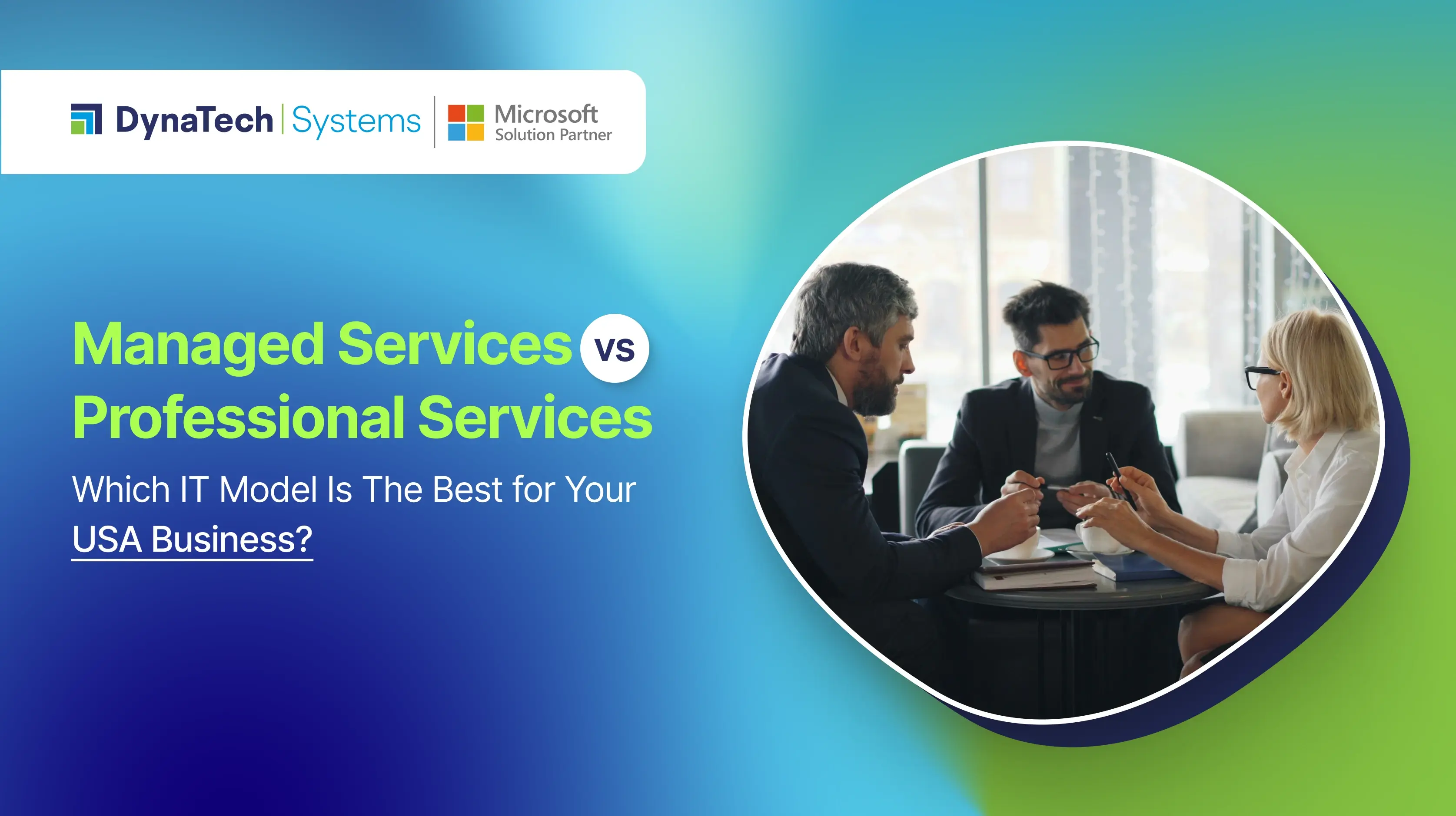 Managed Services vs. Professional Services: Which Model is the Best for USA Business?