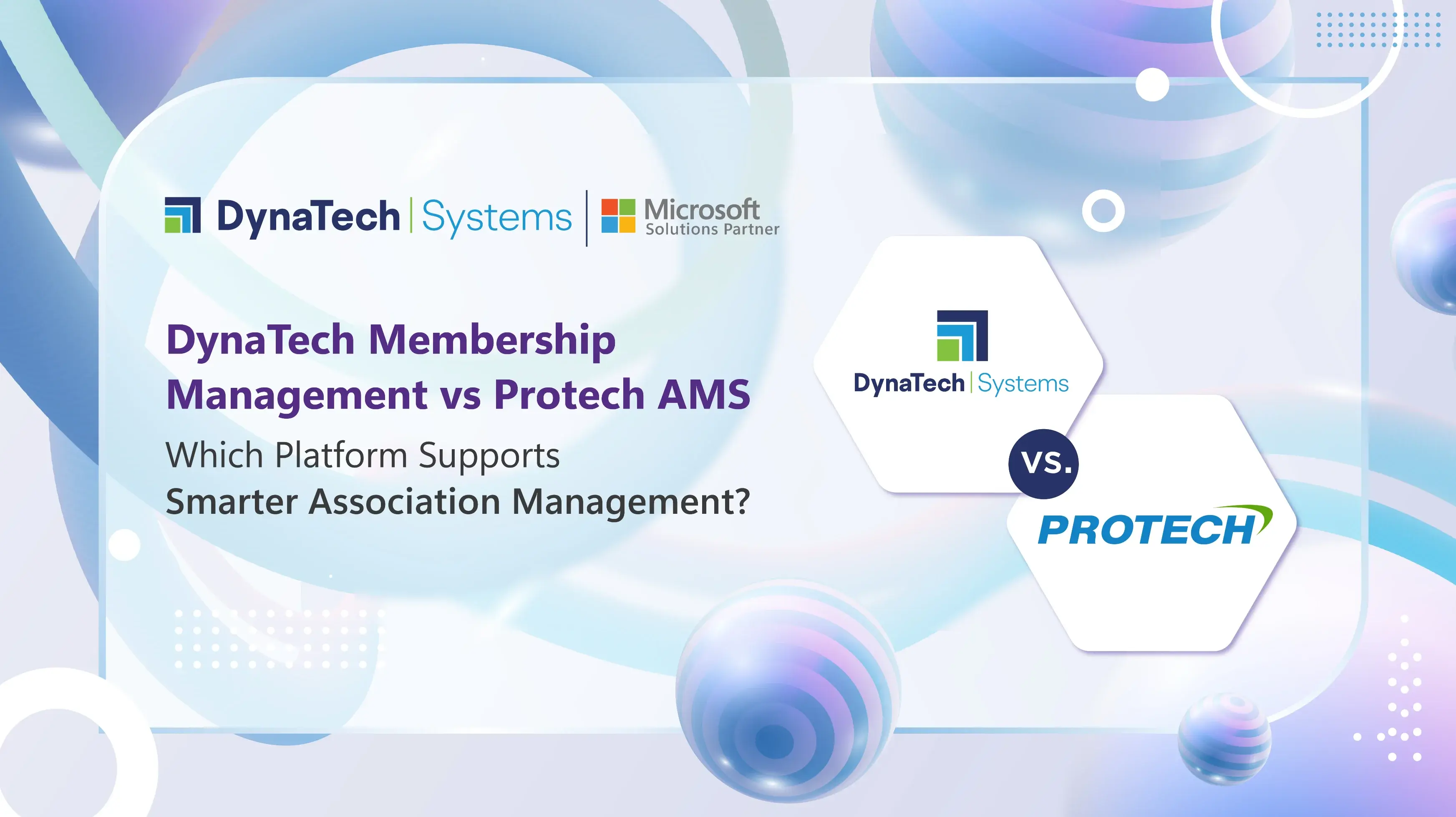Membership Management vs Protech AMS: Which Platform Supports Smarter Association Management?