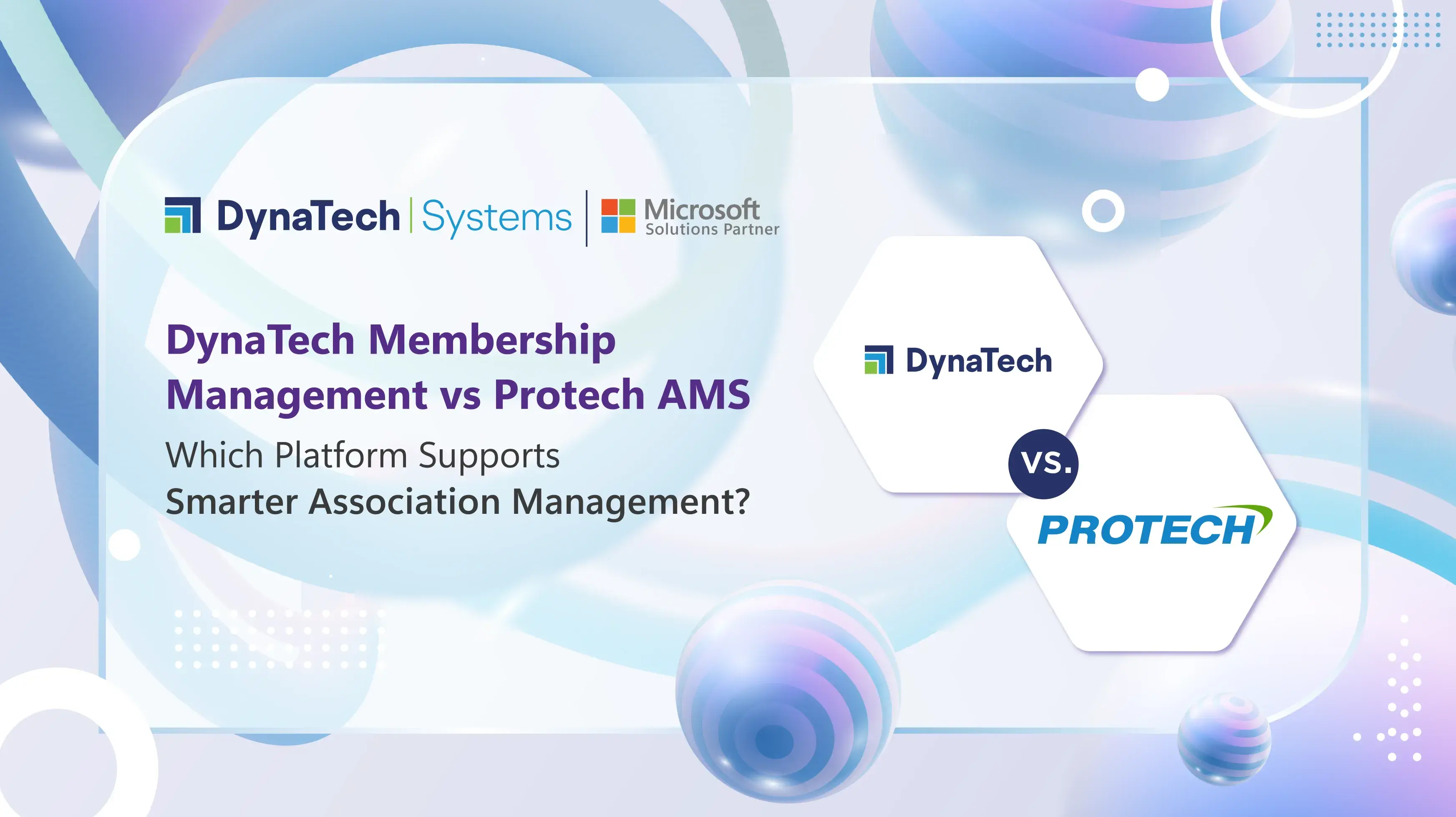 Membership Management vs Protech AMS: Which Platform Supports Smarter Association Management?