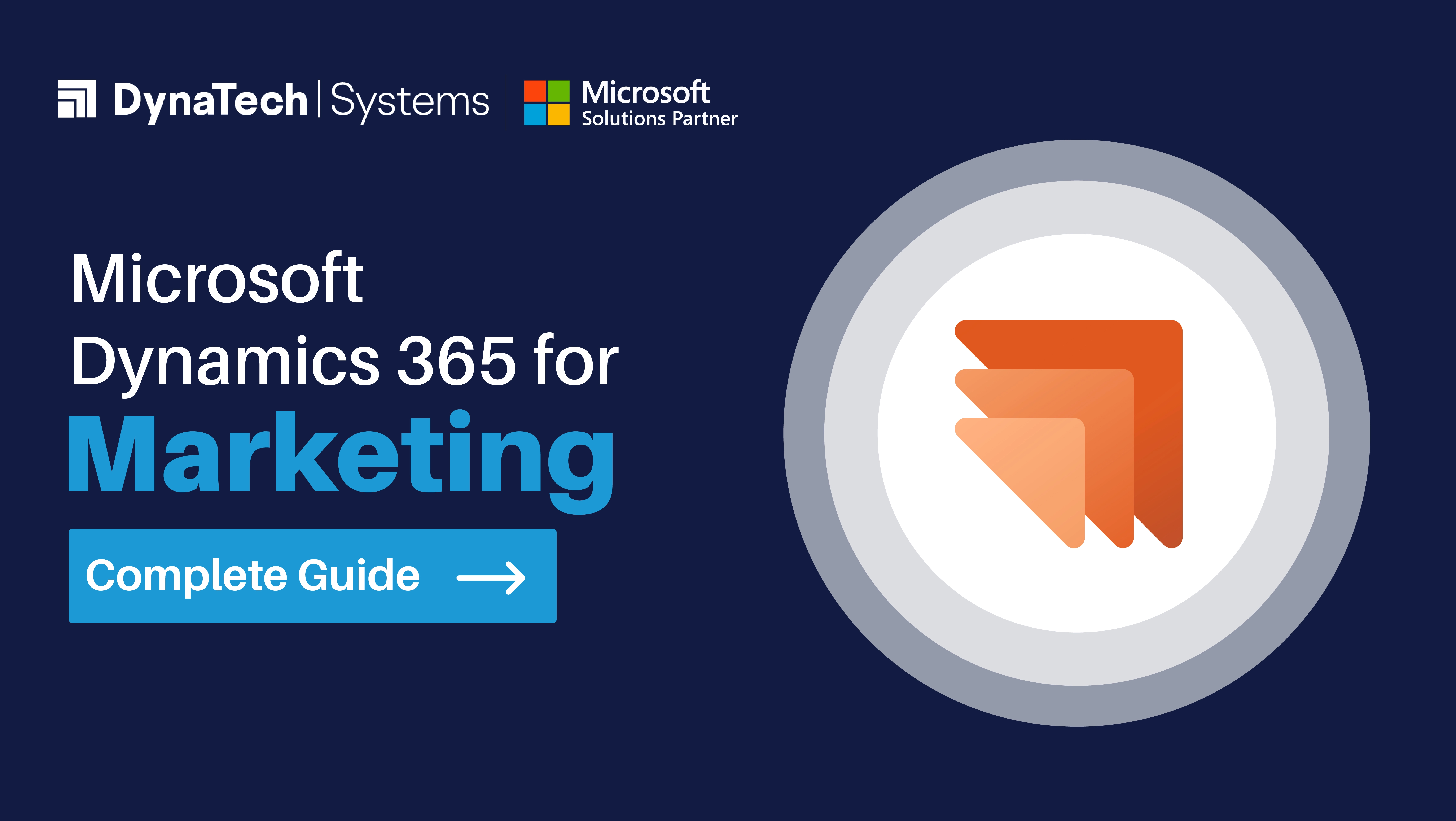 Microsoft Dynamics 365 for Marketing: Complete Guide
