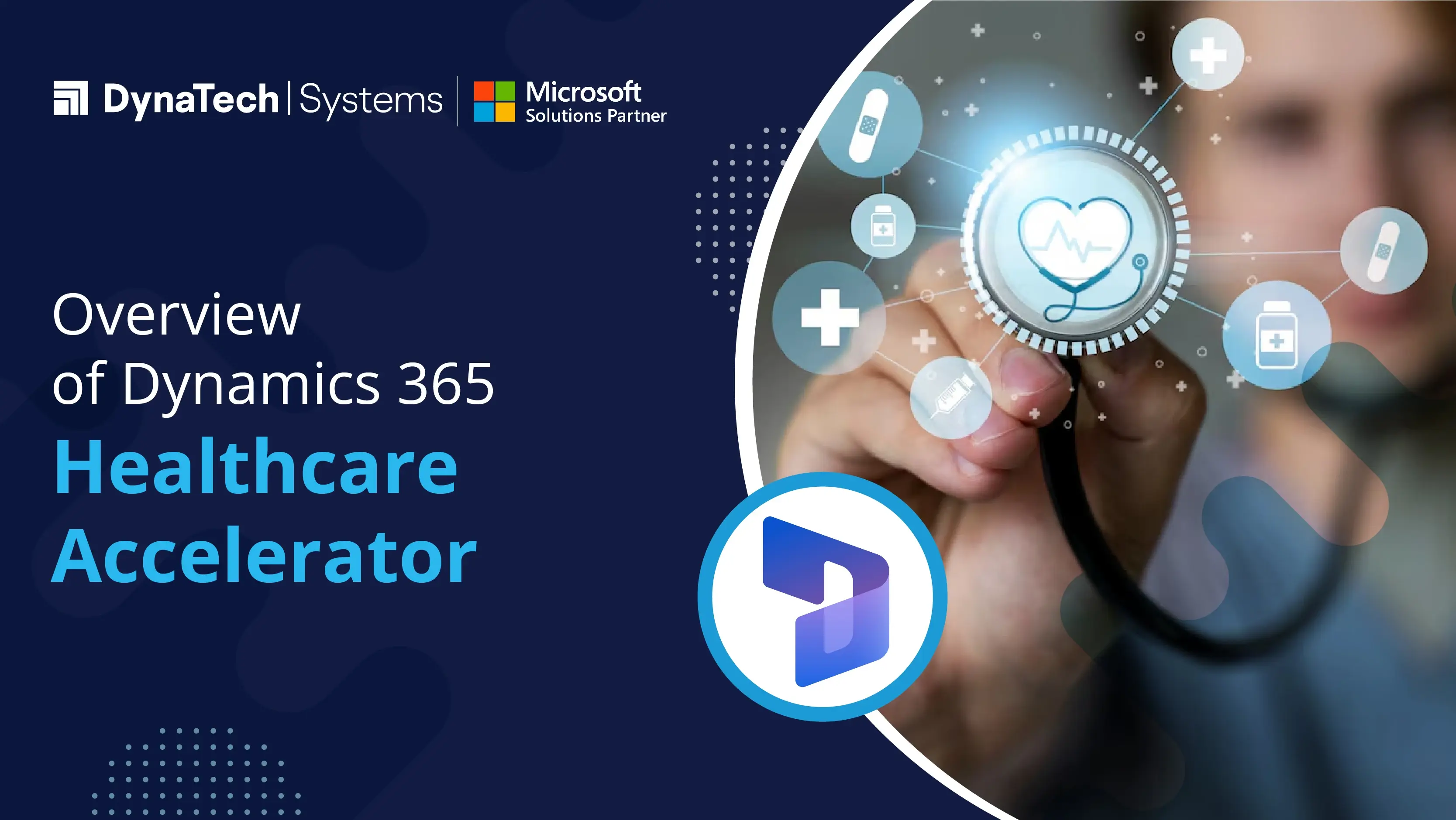 Overview of Dynamics 365 Healthcare Accelerator