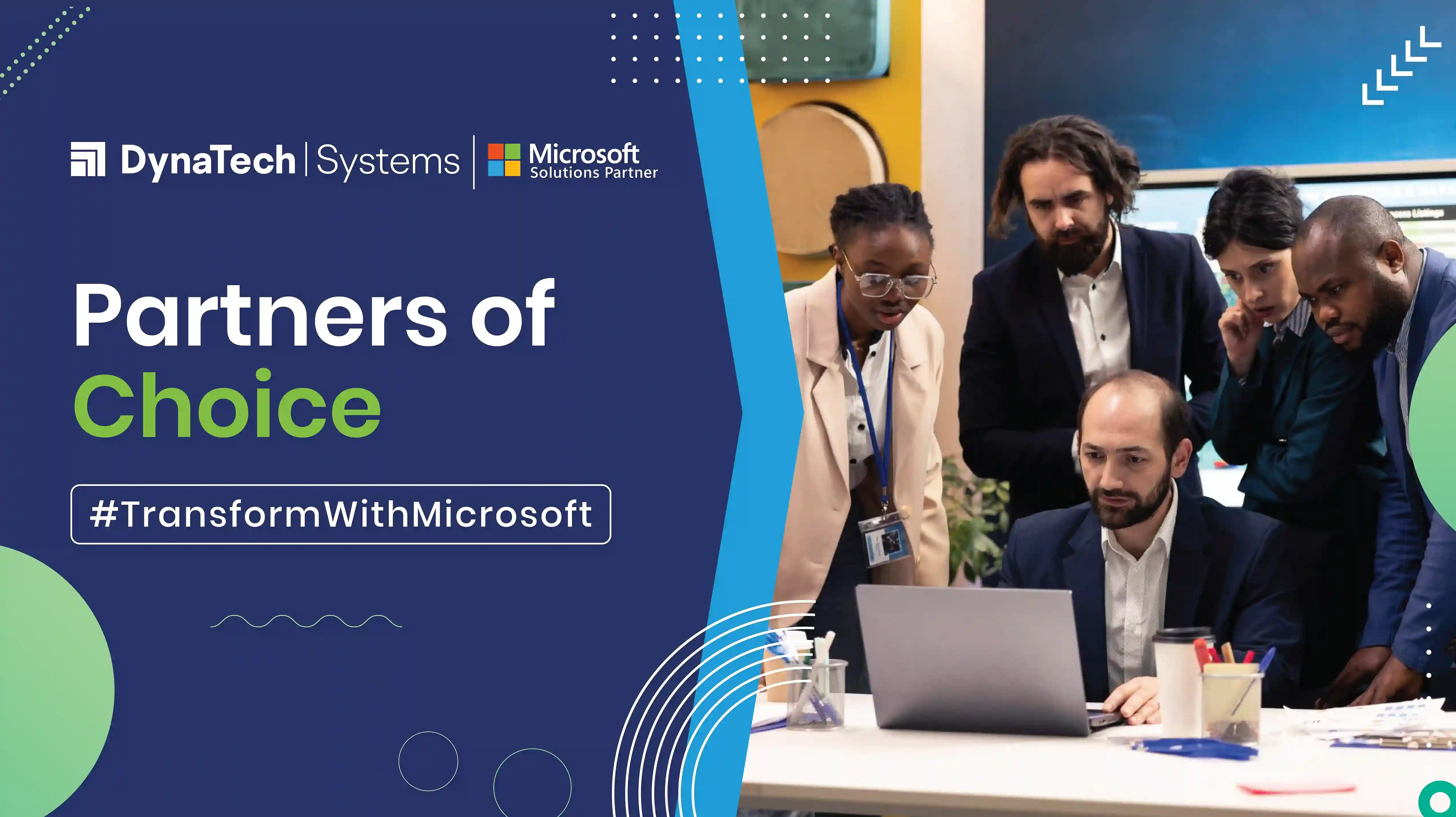 Not Just One of the Partners of Choice. But Microsoft Partnership that Leverages Cutting-Edge Innovation