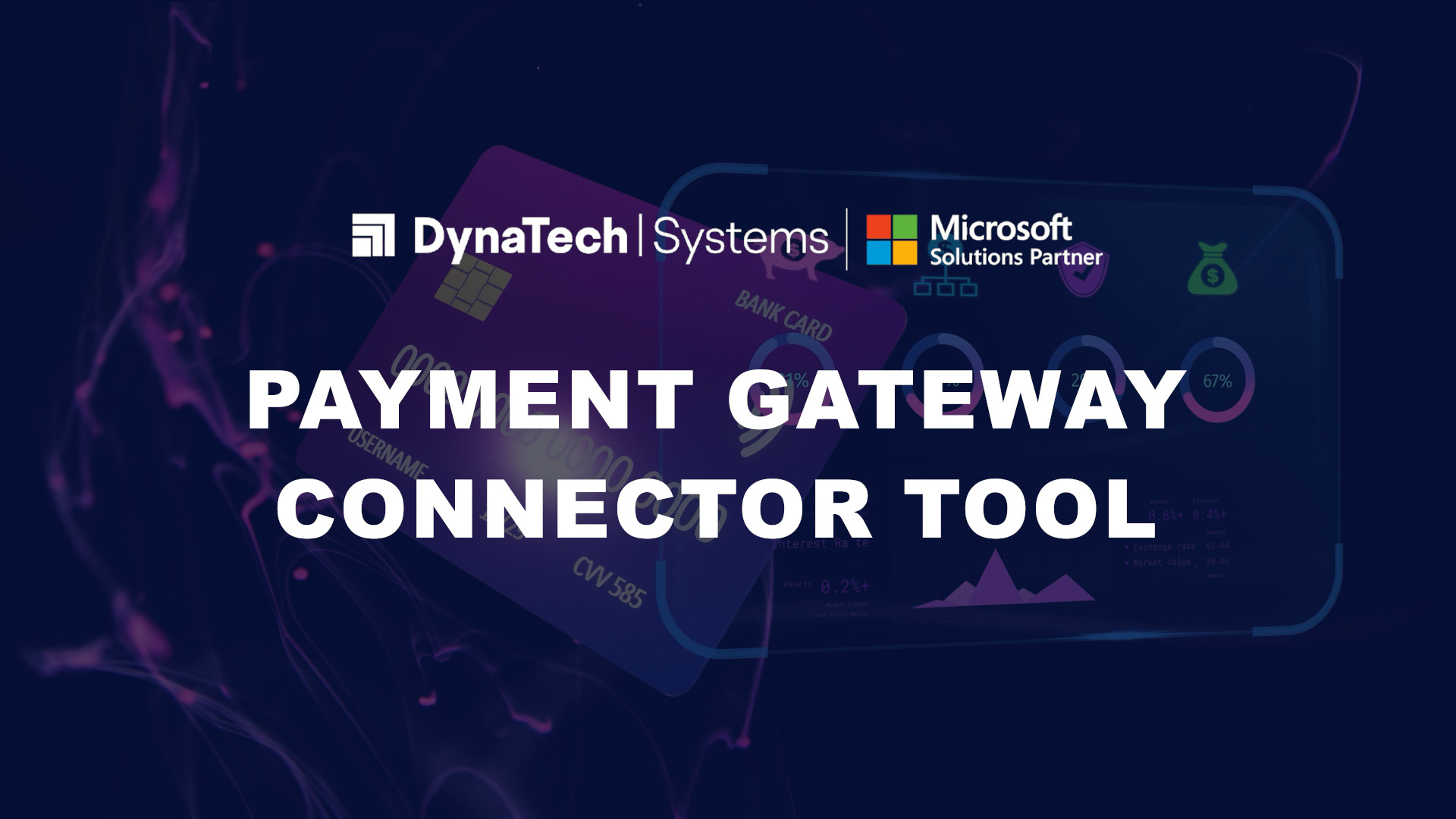 Payment Gateway Connector Tool Demo Video