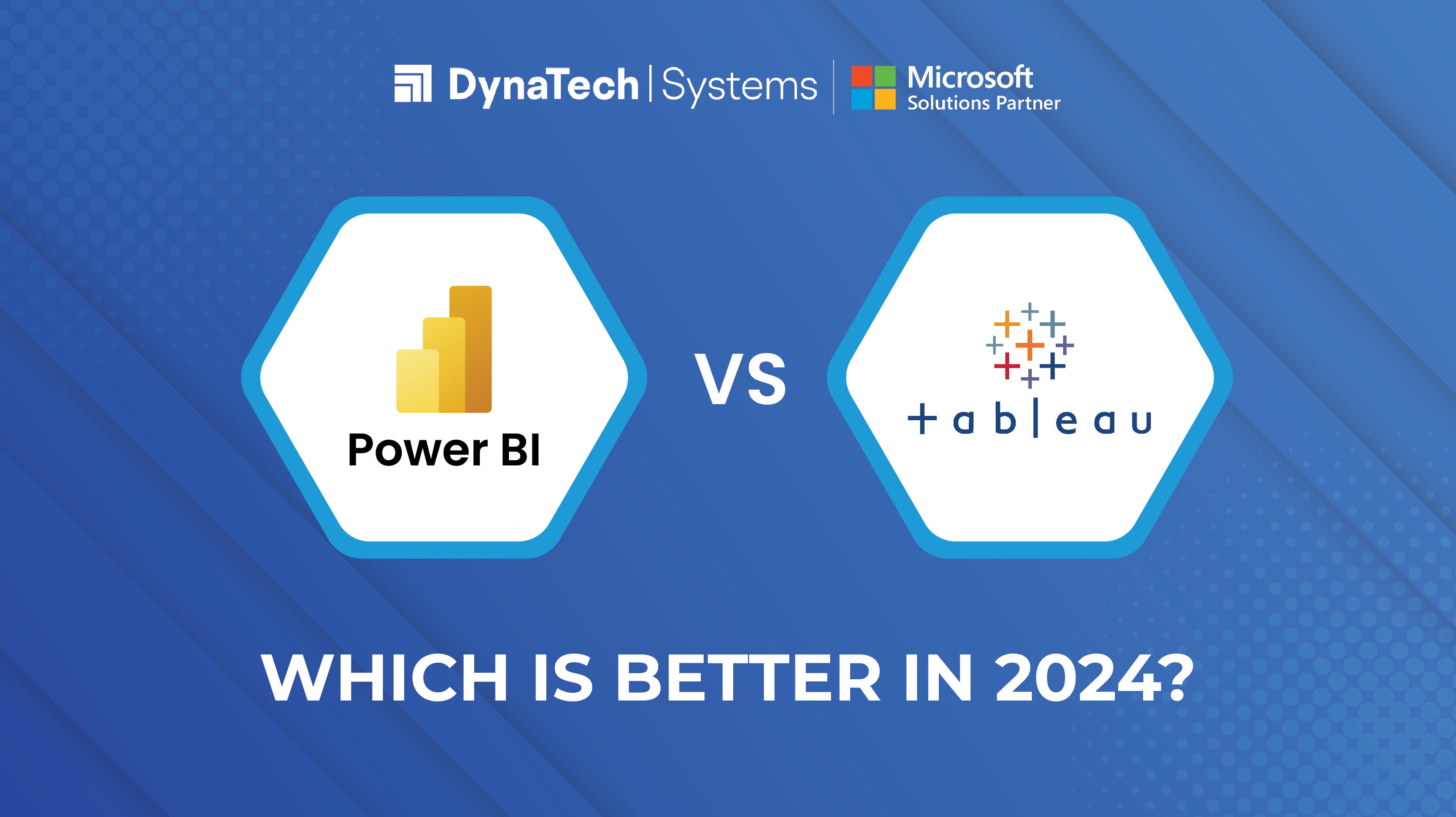 Power BI vs Tableau: Which is Better in 2024?