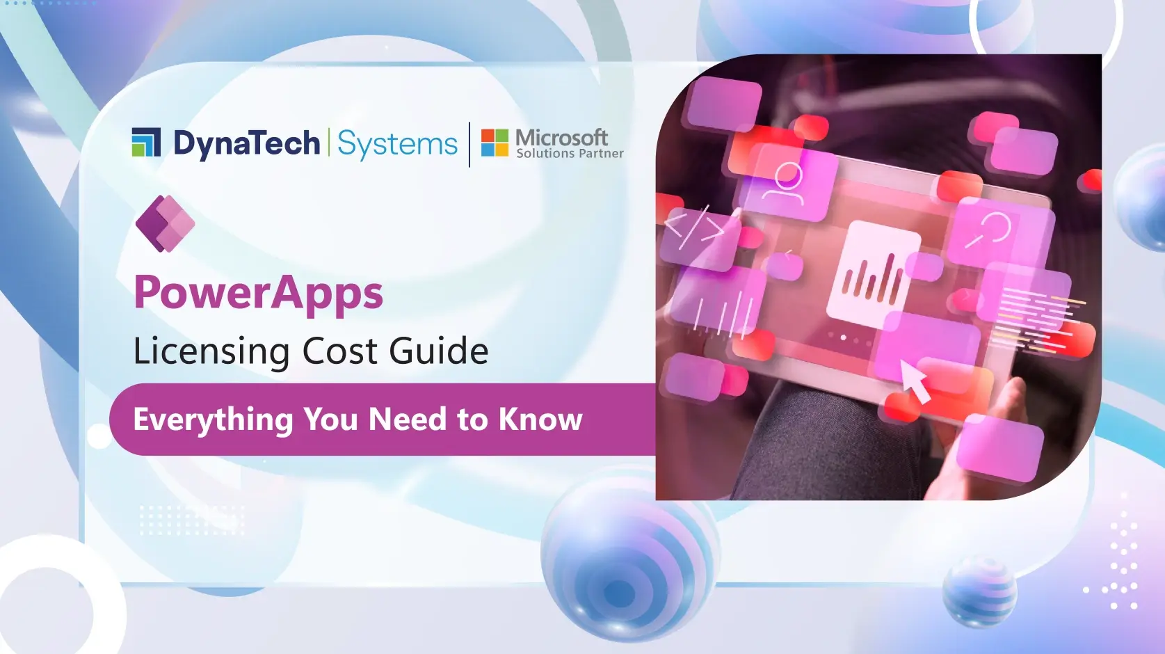 PowerApps Licensing Cost Guide – Everything You Need to Know