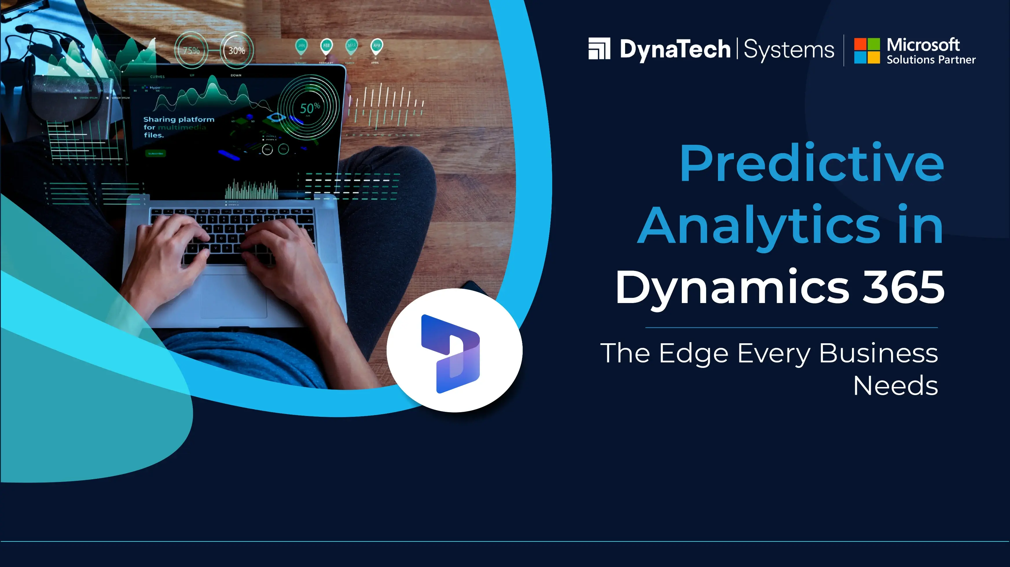 Predictive Analytics in Dynamics 365: The Edge Every Business Needs