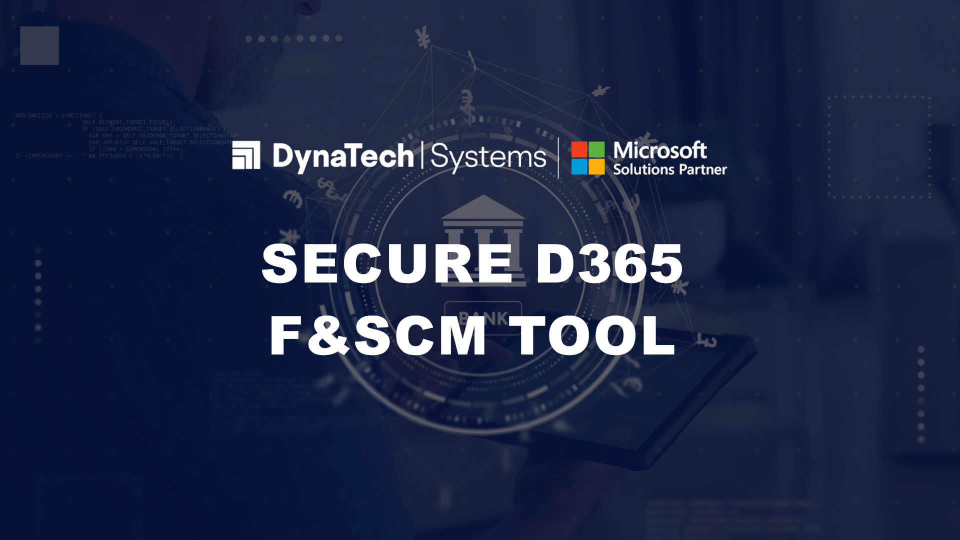 SecureD365 F&SCM Demo Video